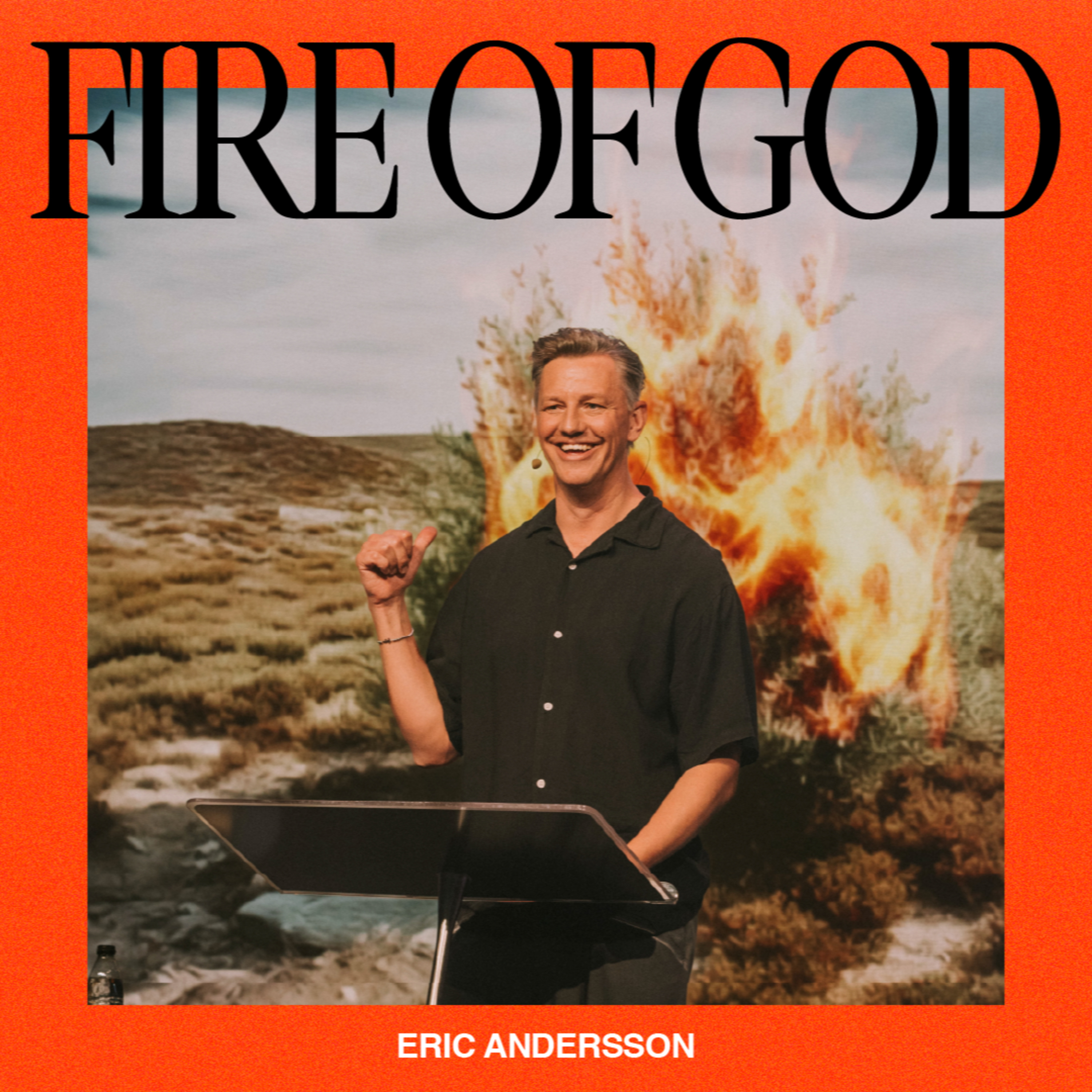 *PRESENCE: Fire of God / Eric Andersson / 21.marts episode artwork