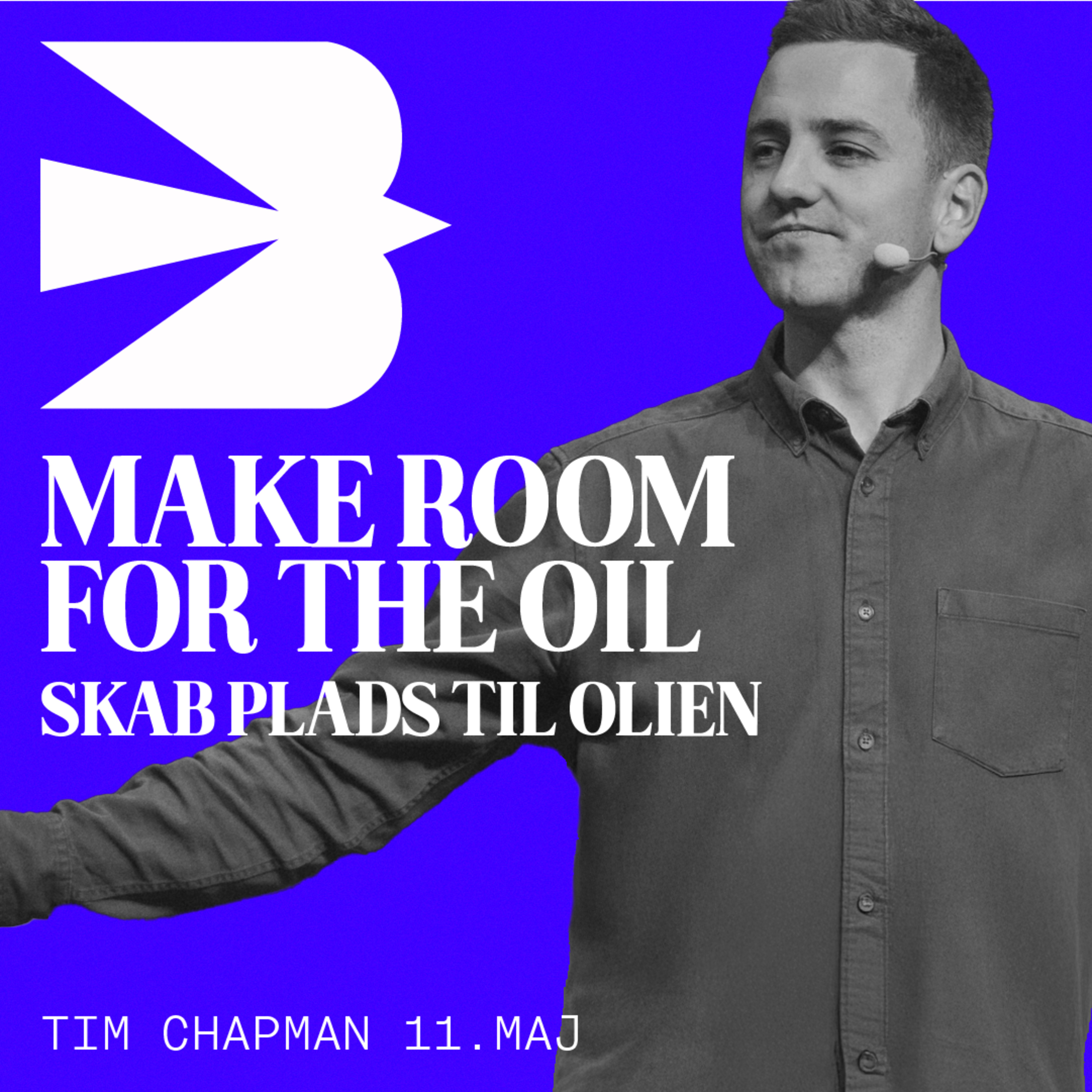 Make room for the oil / Tim Chapman / 11. maj 2025 episode artwork