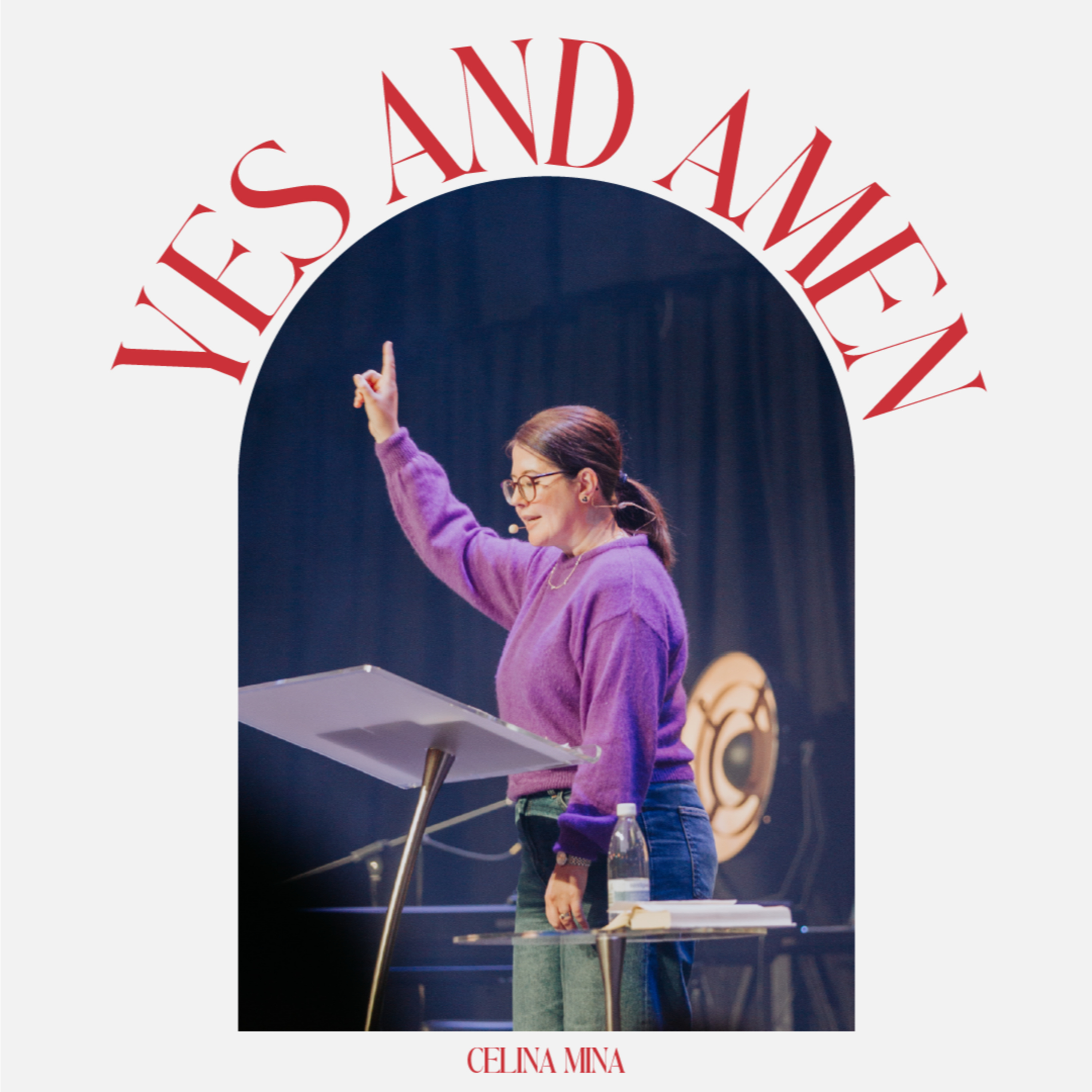 Yes and Amen - Celina Mina episode artwork