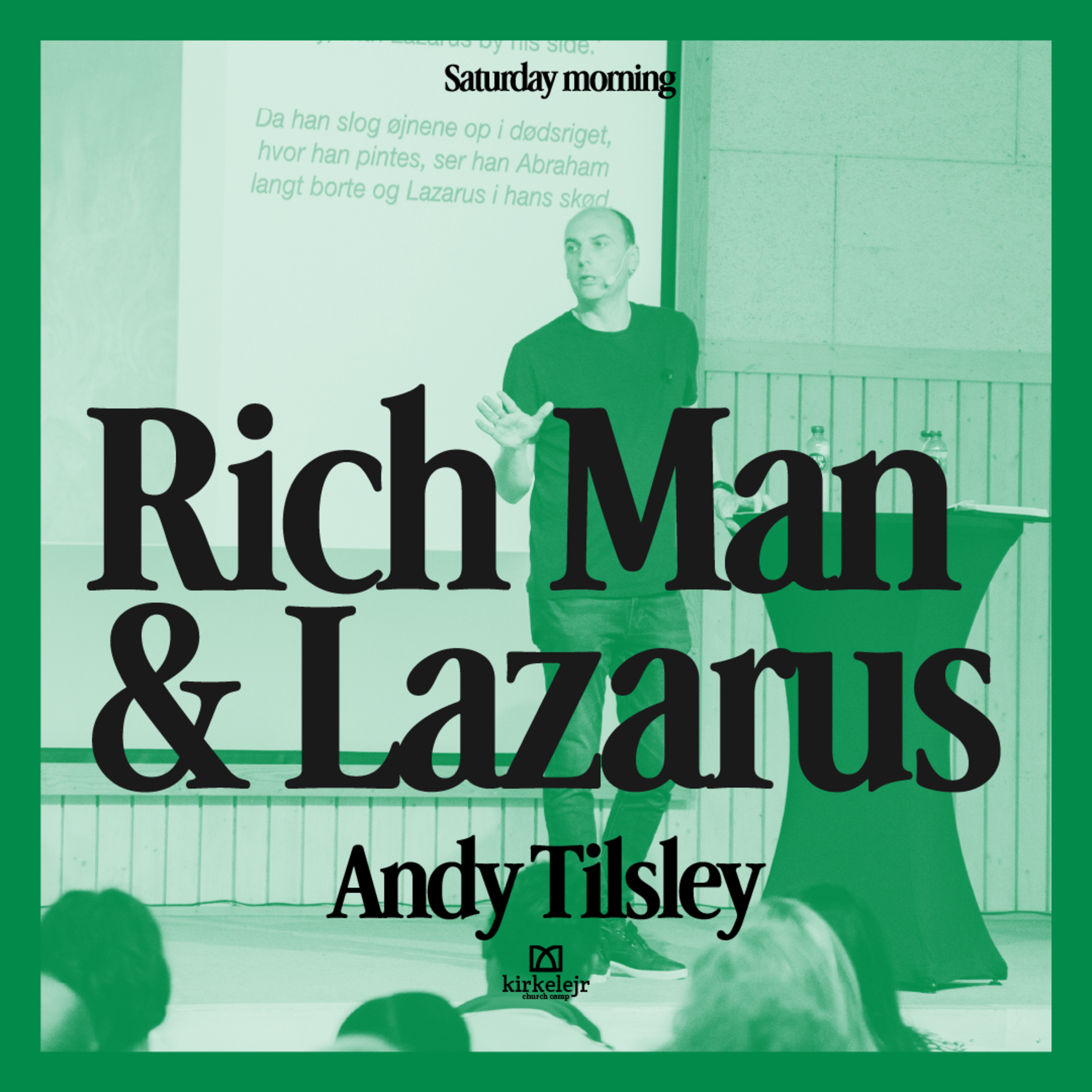 Rich man & Lazarus - Andy Tilsley episode artwork