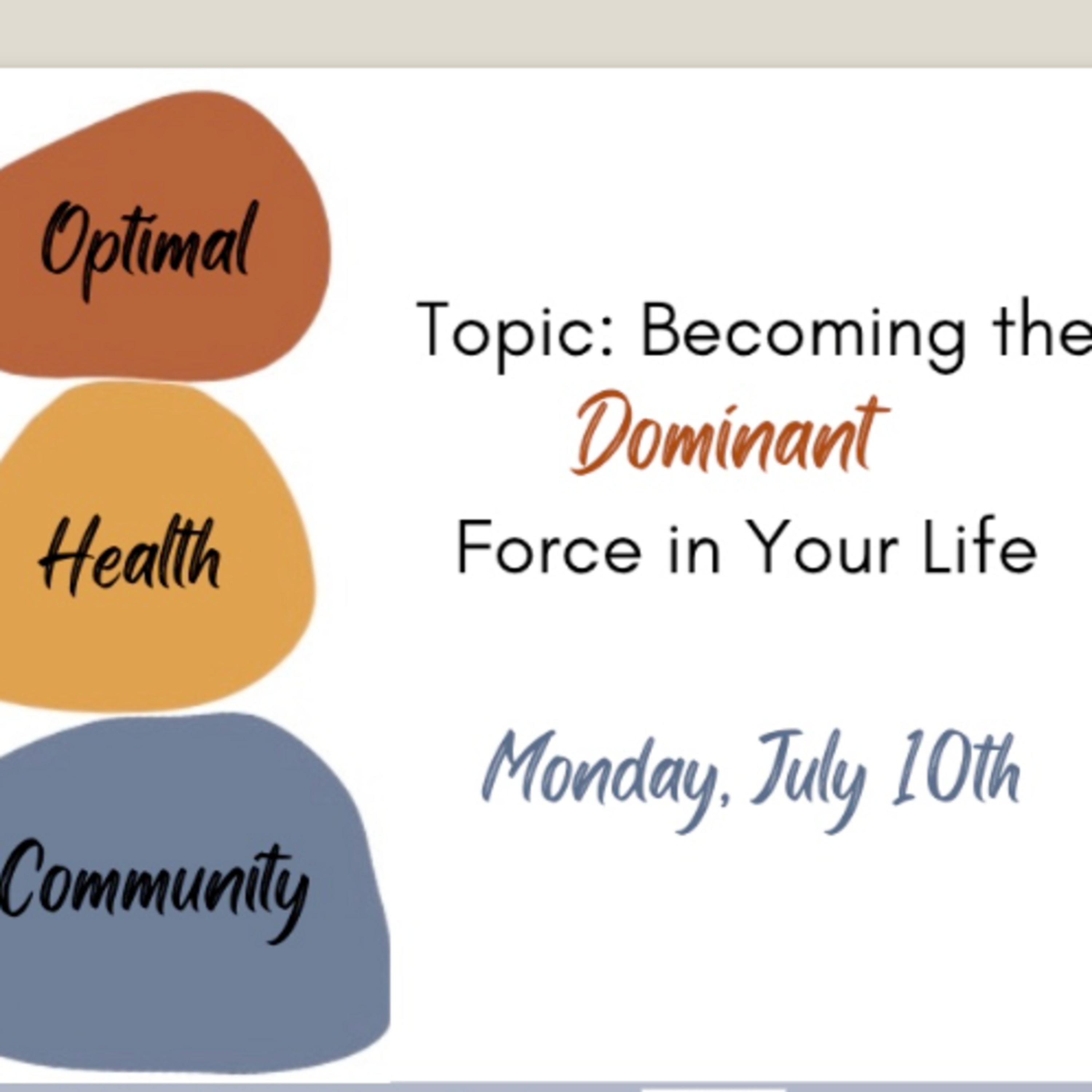 7/10/23 - Becoming the Dominant Force in Your Life!  Special Edition featuring Dr. Wayne Scott Andersen! episode artwork