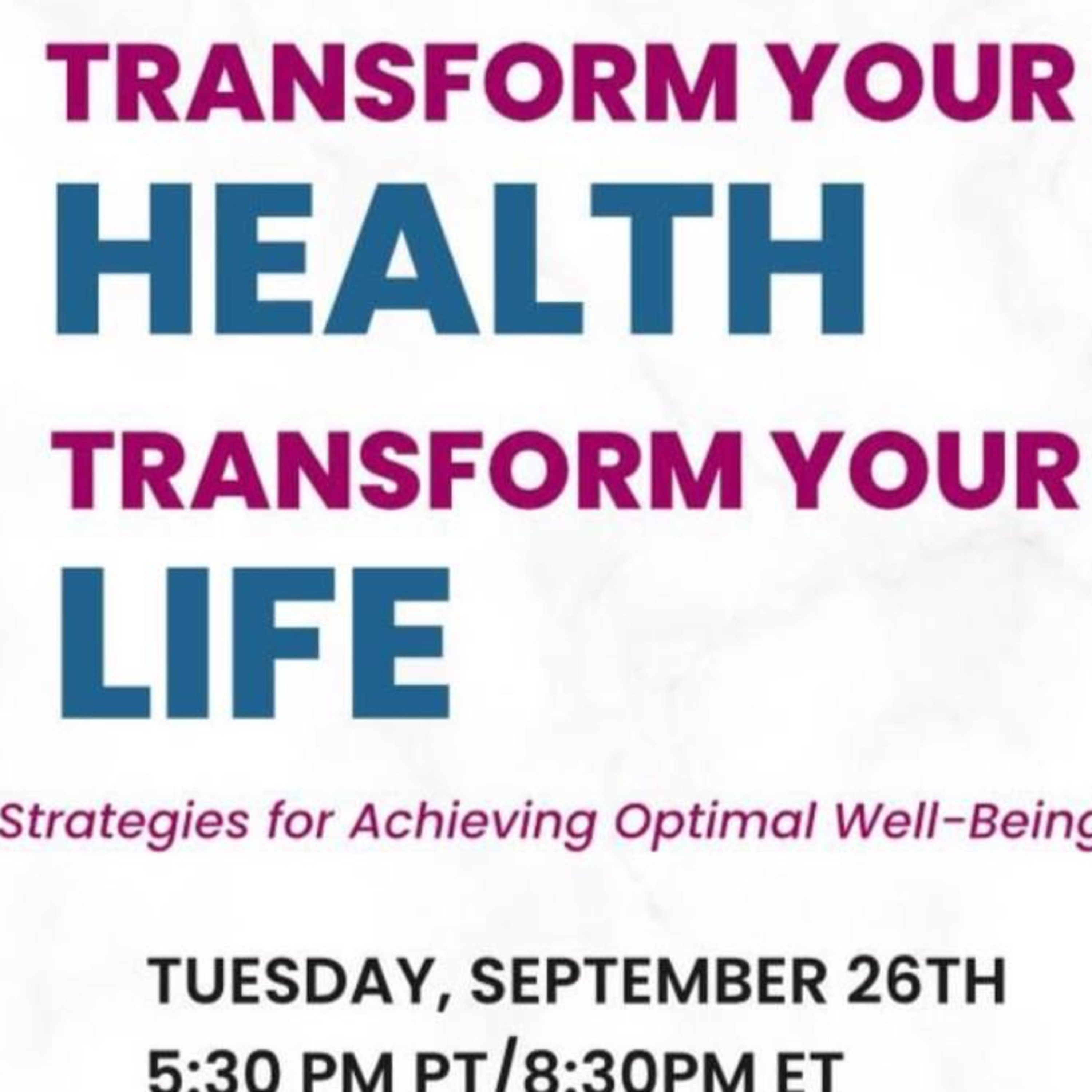 SPECIAL EPISODE - 9/26/23 Transform Your Health, Transform Your Life! episode artwork