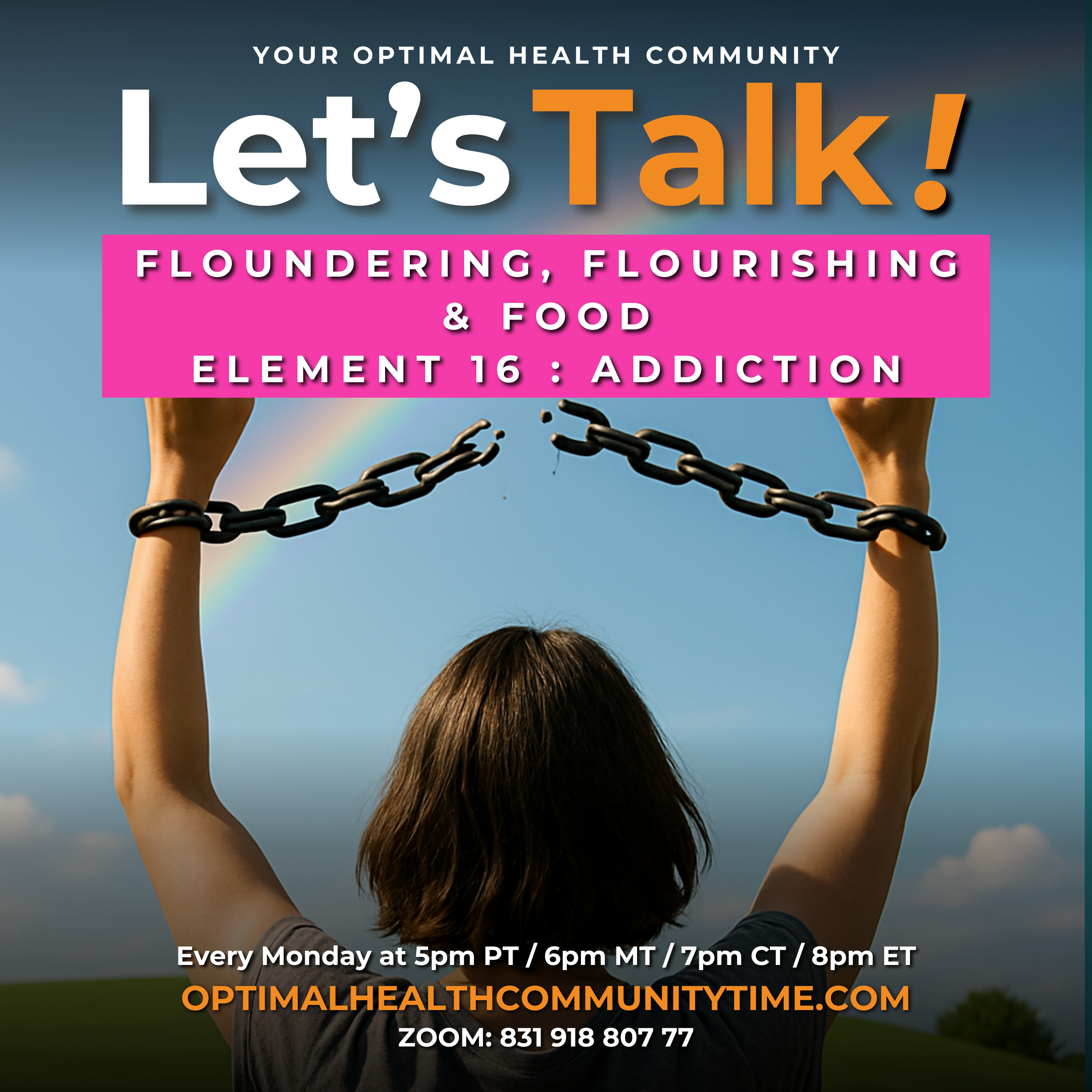 7/21/25 - Floundering, Flourishing & Food - Element 16: Addiction episode artwork