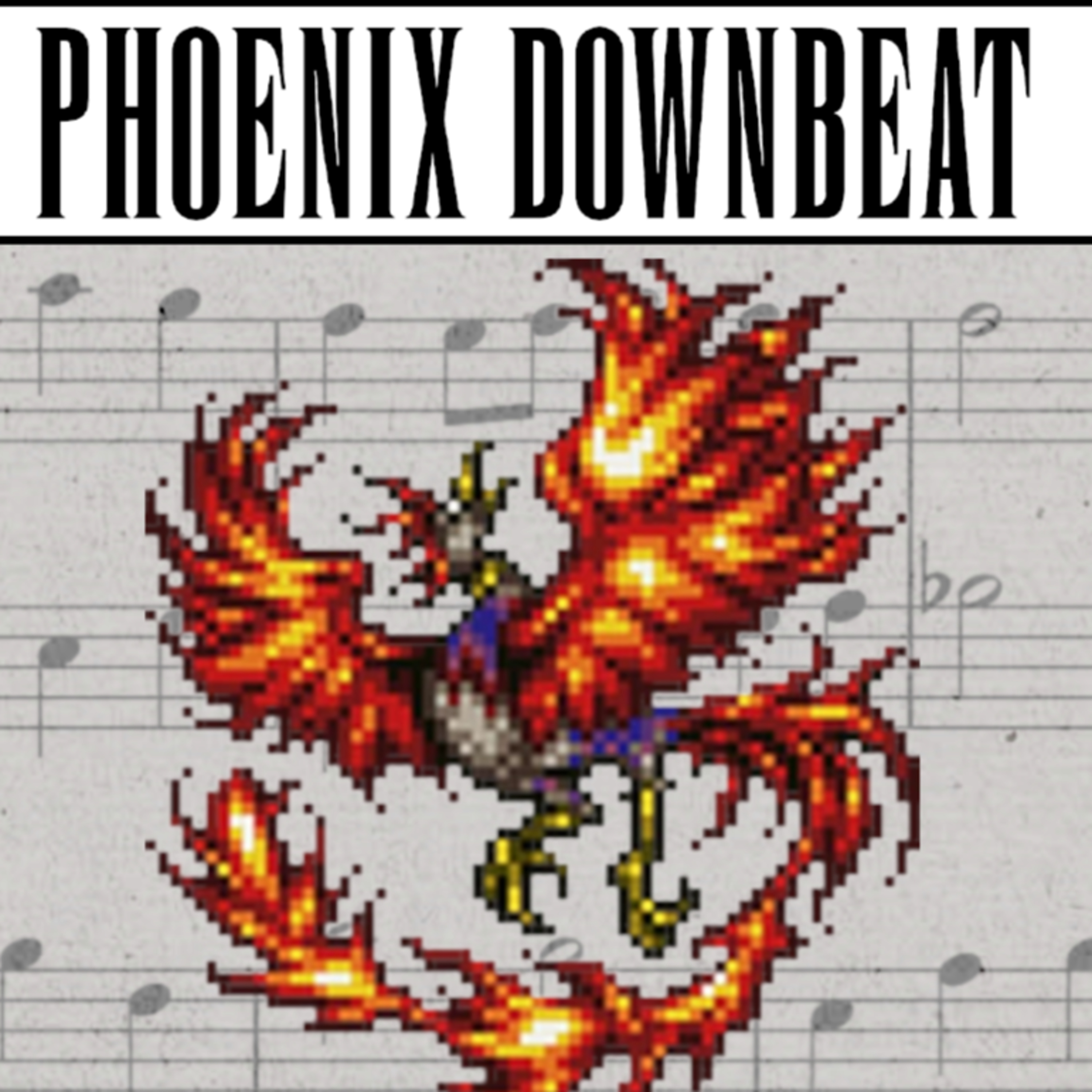 Phoenix Downbeat #27: Crystal Chronicles episode artwork