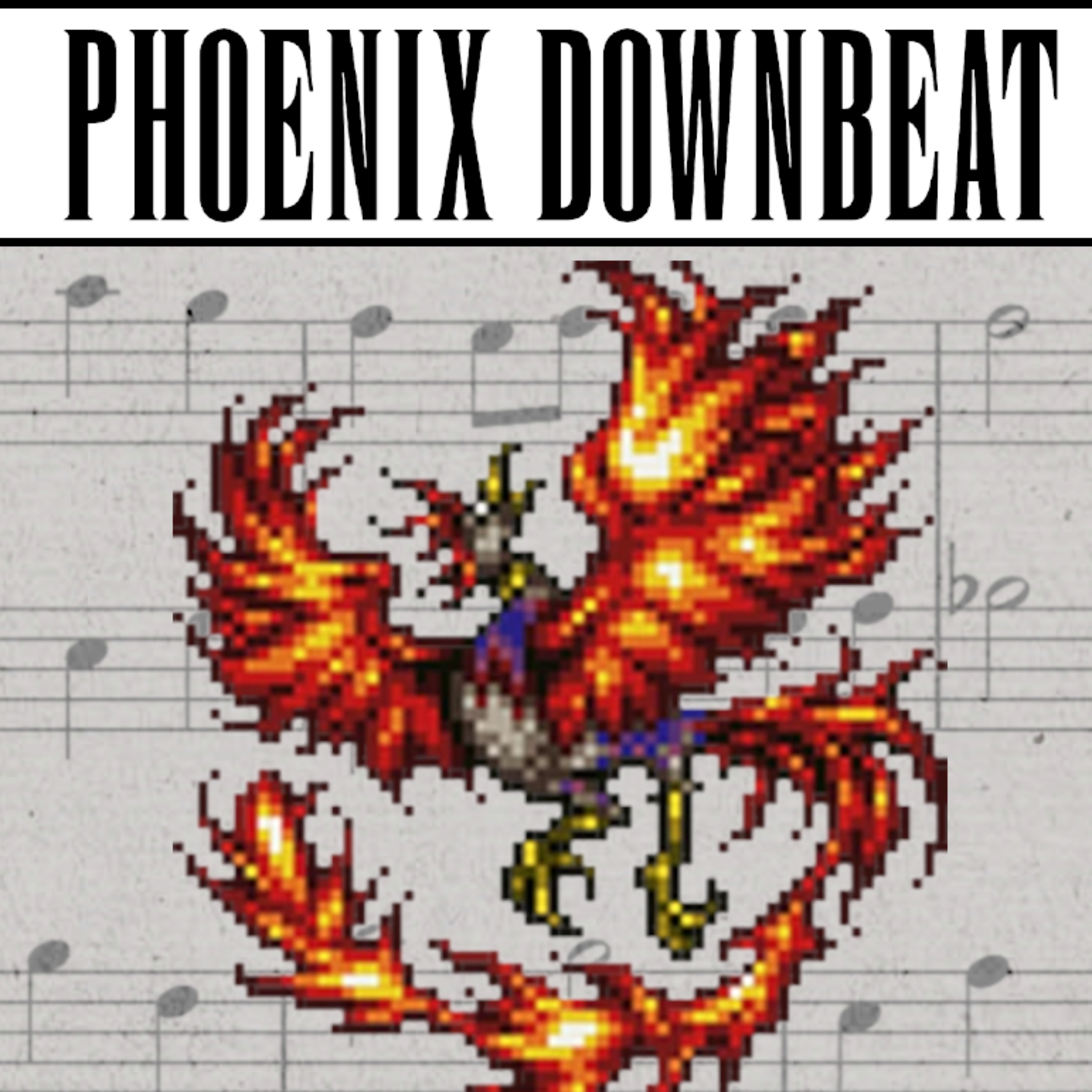 Phoenix Downbeat #28: Battle Music | XVI | XV | XIII episode artwork