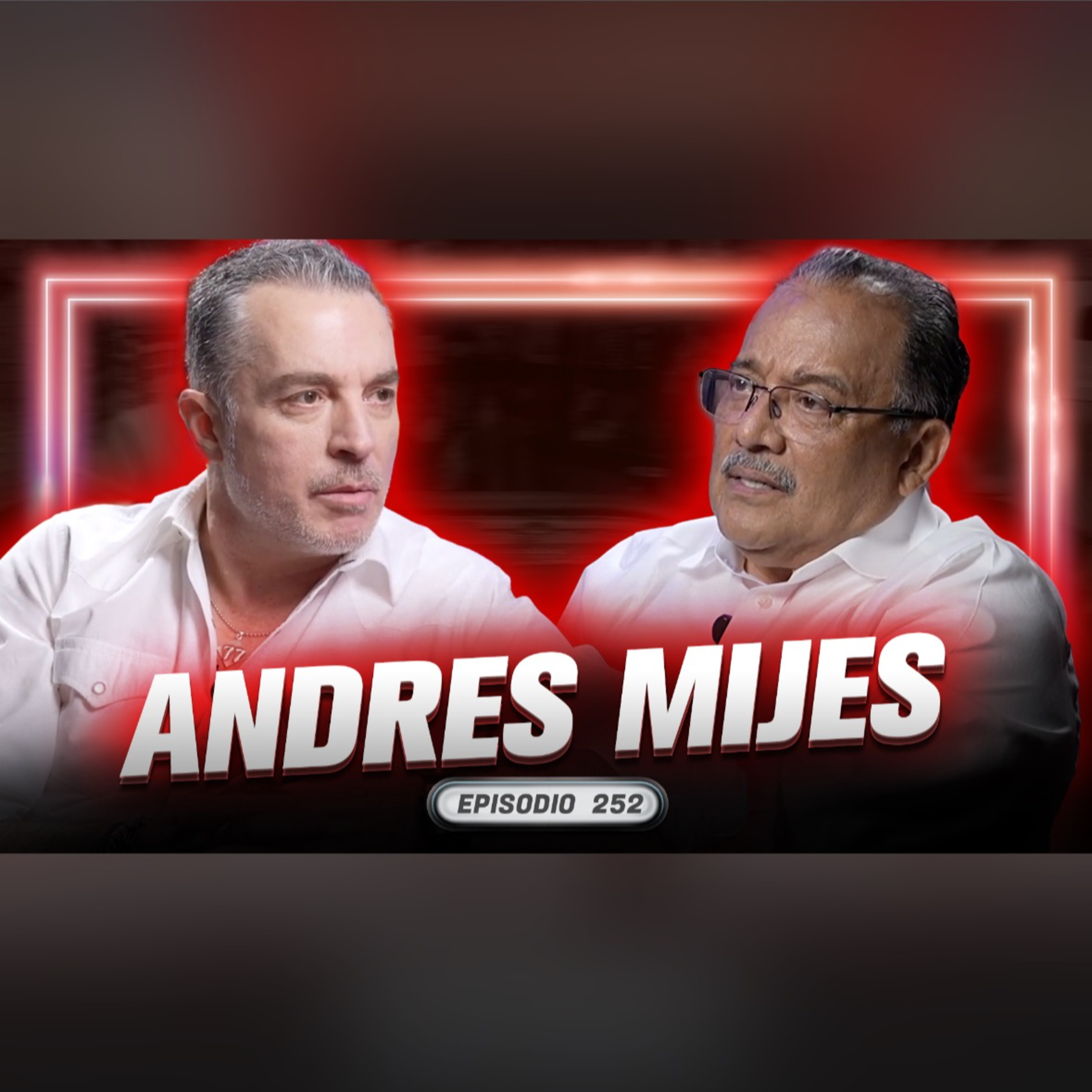 Andrés Mijes en Fernando Lozano presenta episode artwork