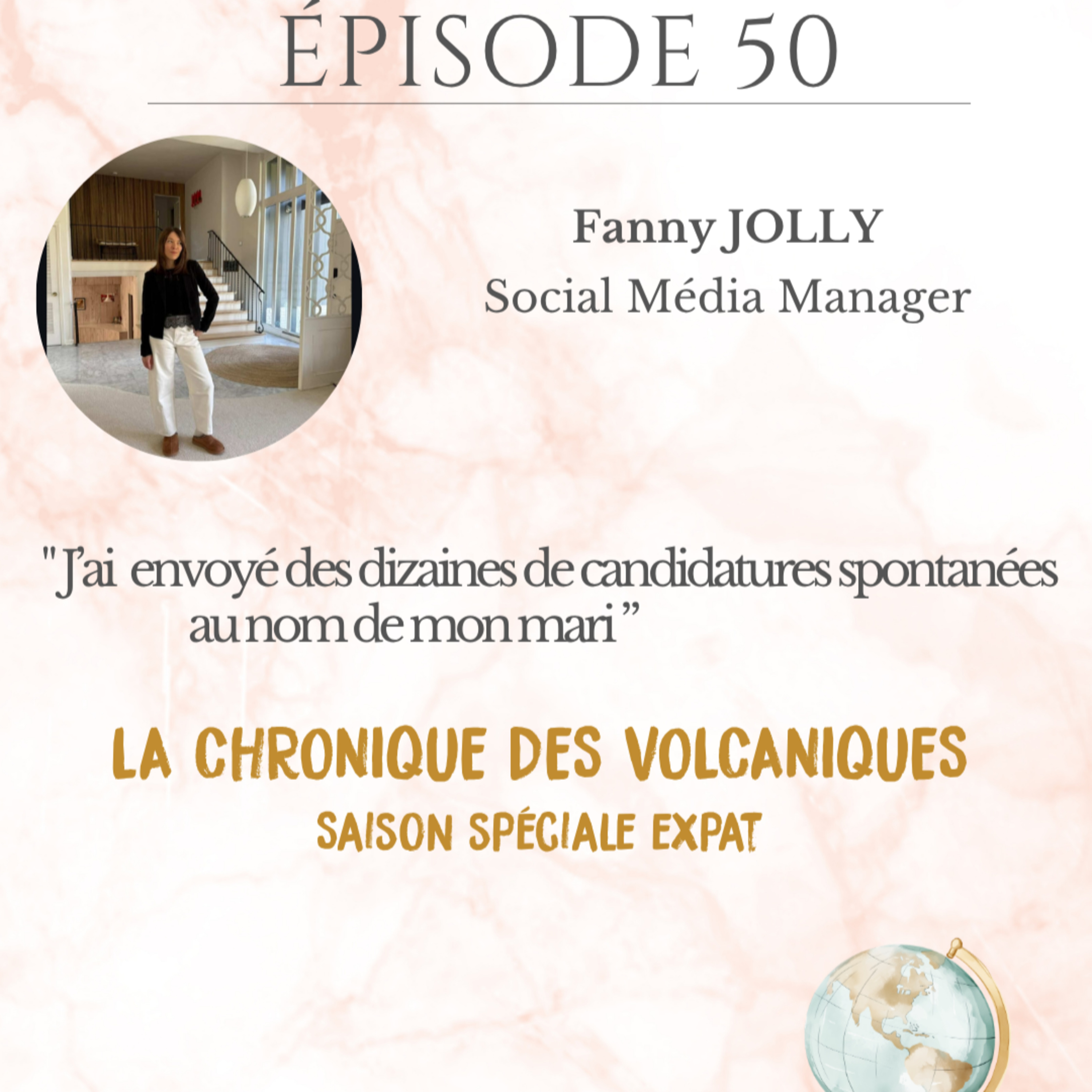 La chronique des Volcaniques – Fanny JOLLY – S4E50
