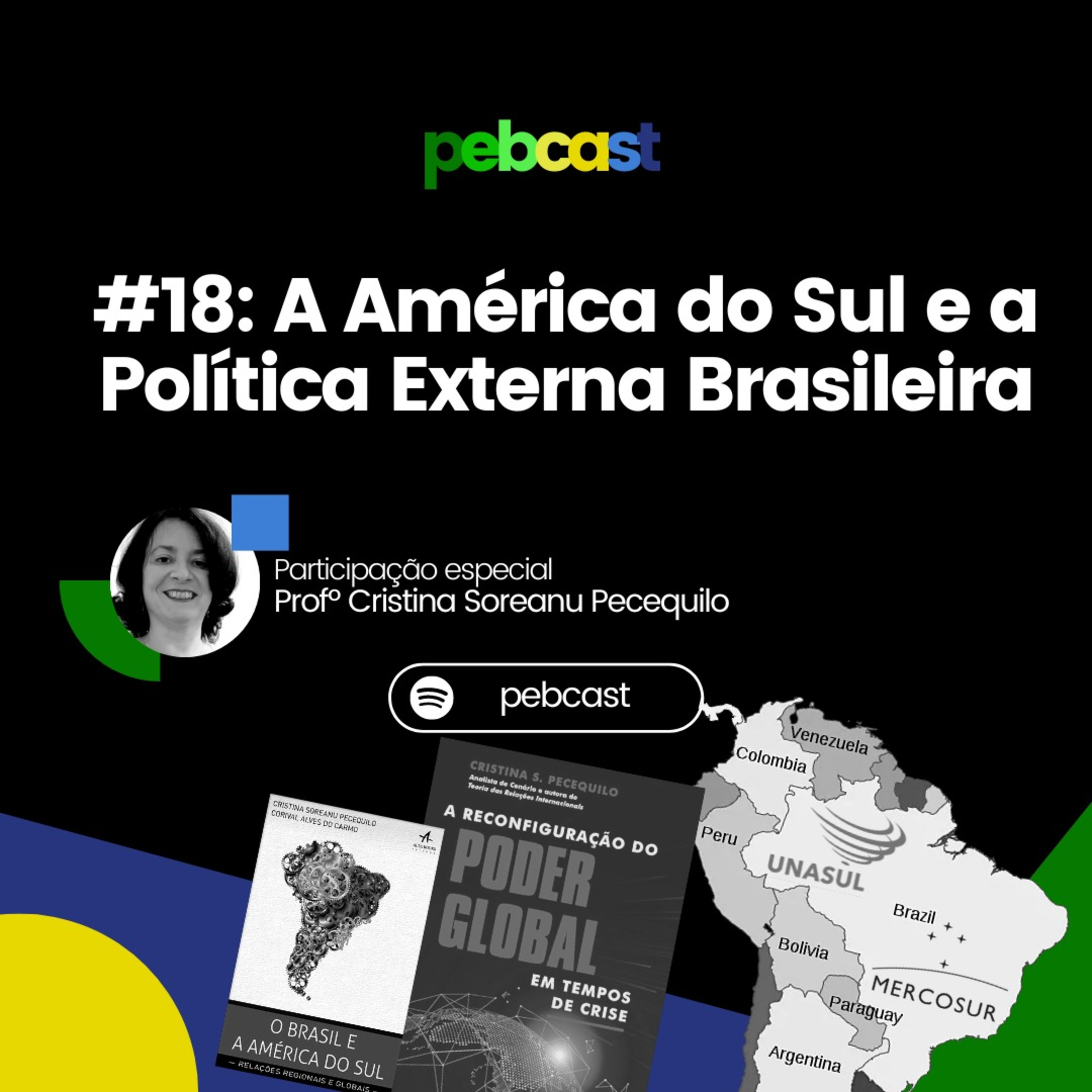 PEBcast - O seu podcast sobre Política Externa Brasileira