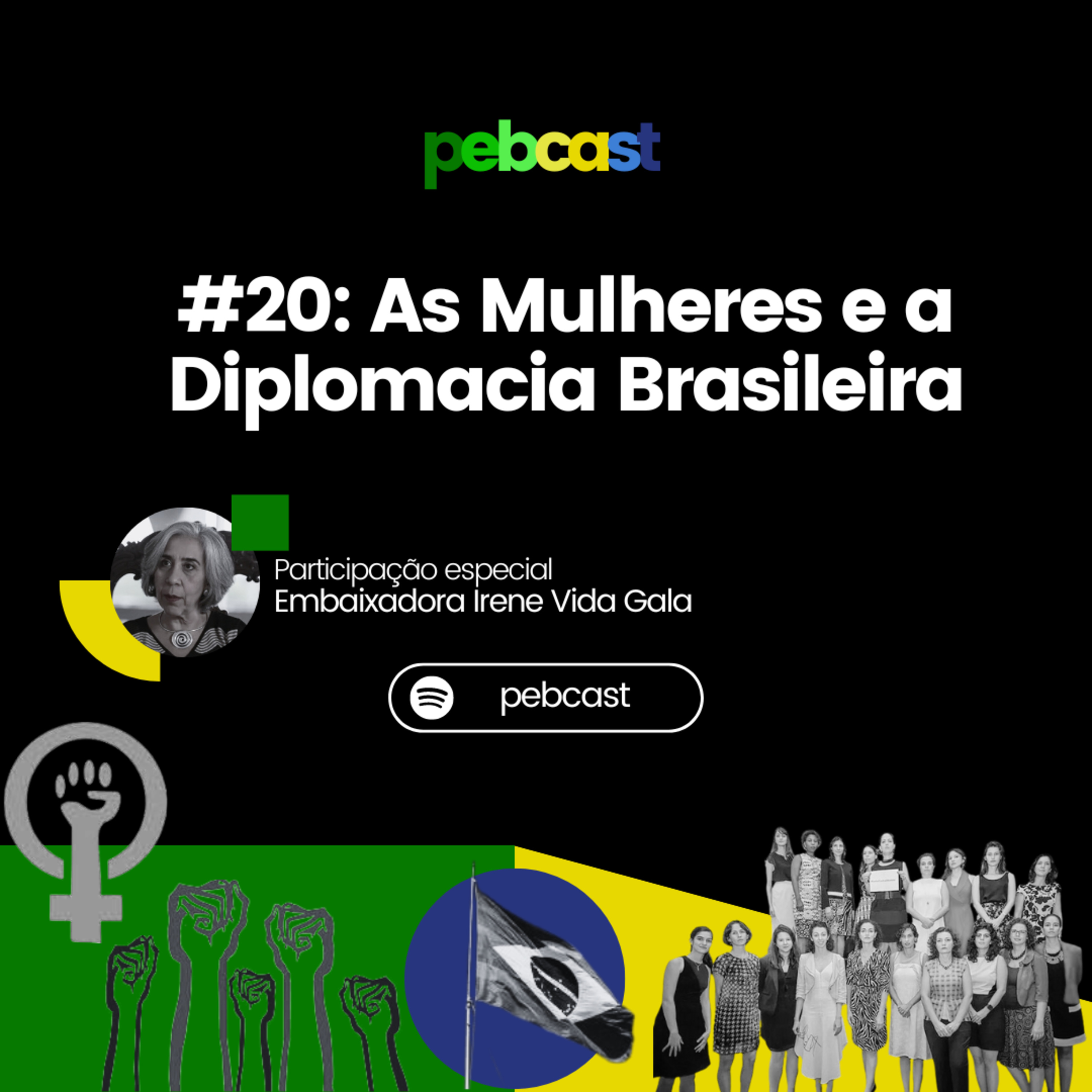 PEBcast - O seu podcast sobre Política Externa Brasileira
