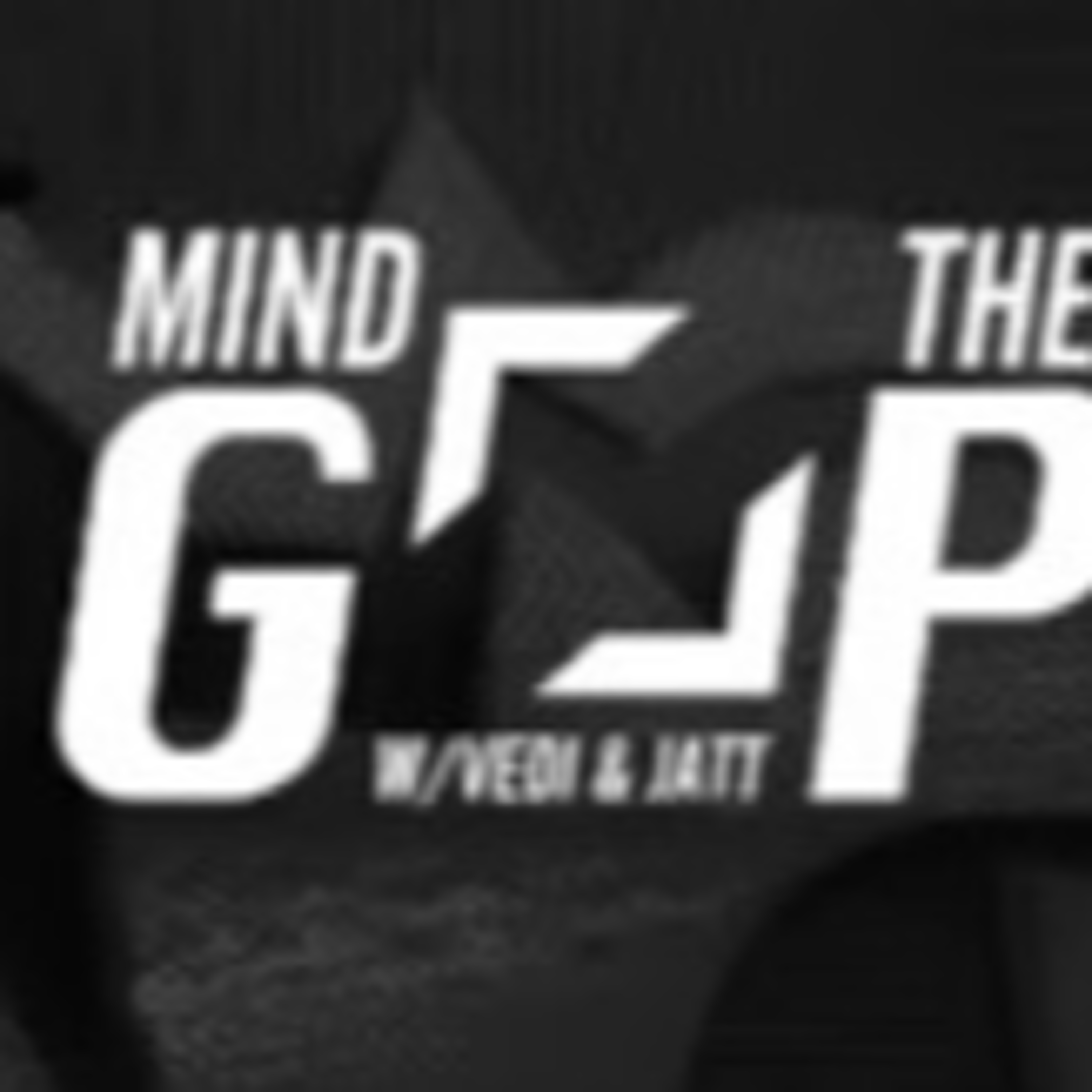 Mind the Gap w/Vedi & Jatt | Los Ratones playoffs??, KC/KOI/G2, Best LCS team & Palafox Bowl | Ep: 4