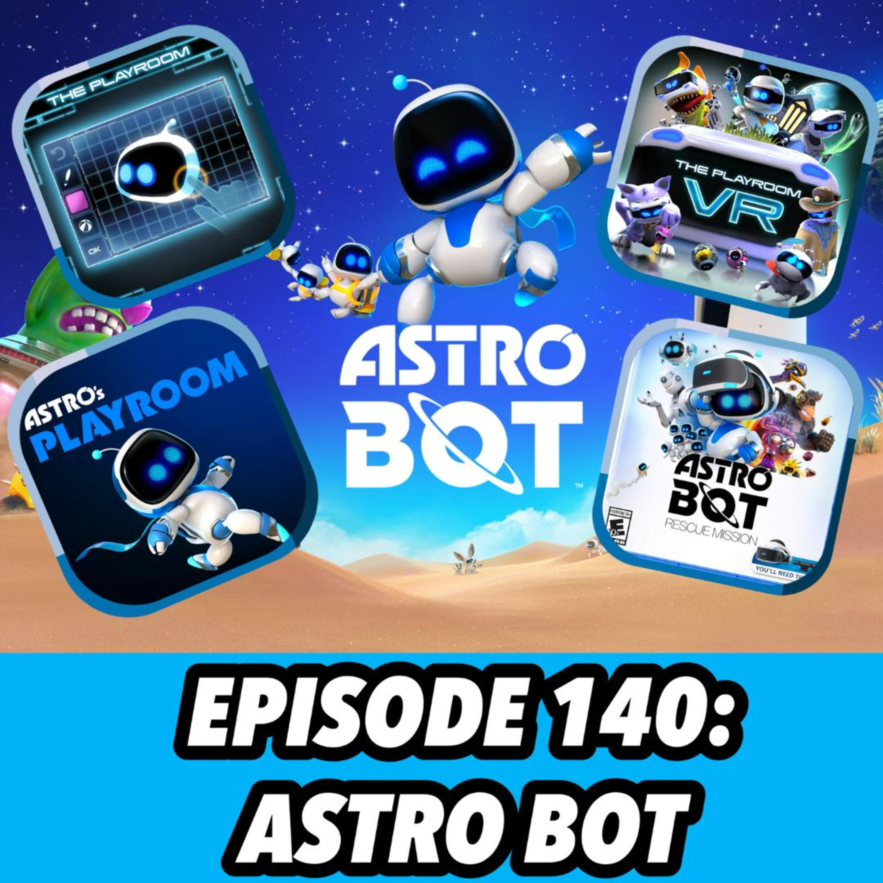 140: Astro Bot - Deep Space Dive episode artwork