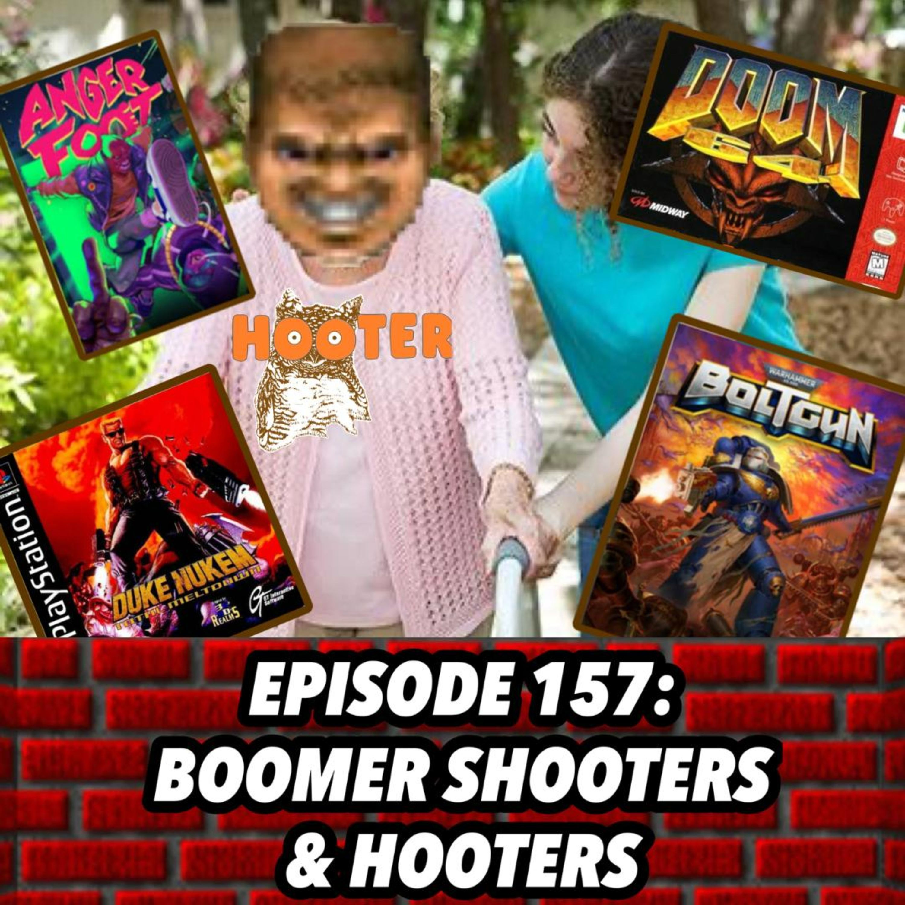 157: Boomer Shooters & Hooters