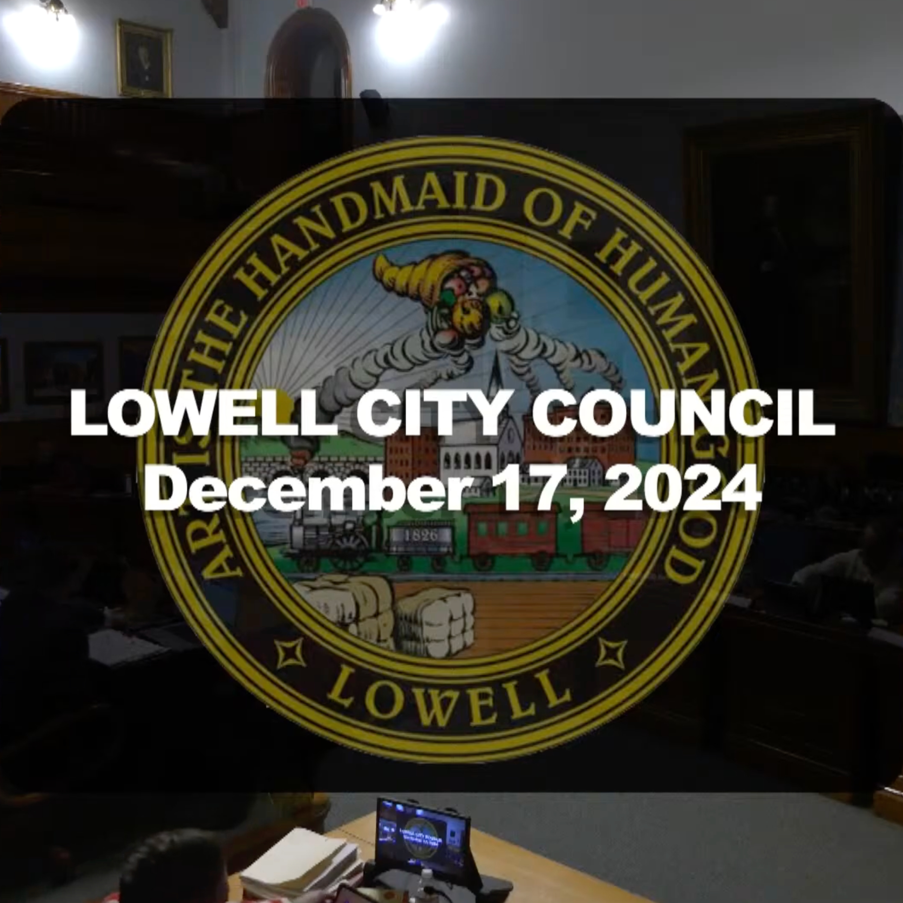 Lowell City Council - December 17, 2024 episode artwork