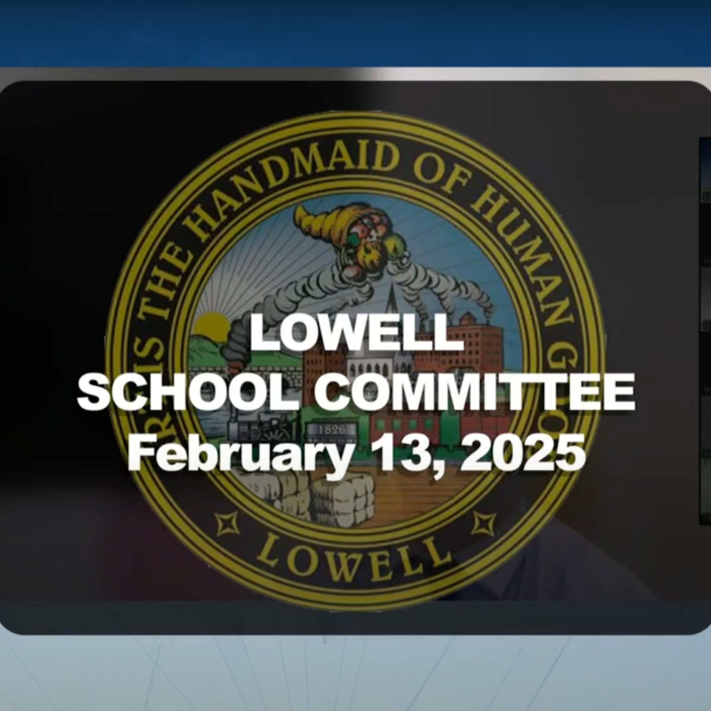 Lowell School Committee - February 13, 2025 episode artwork