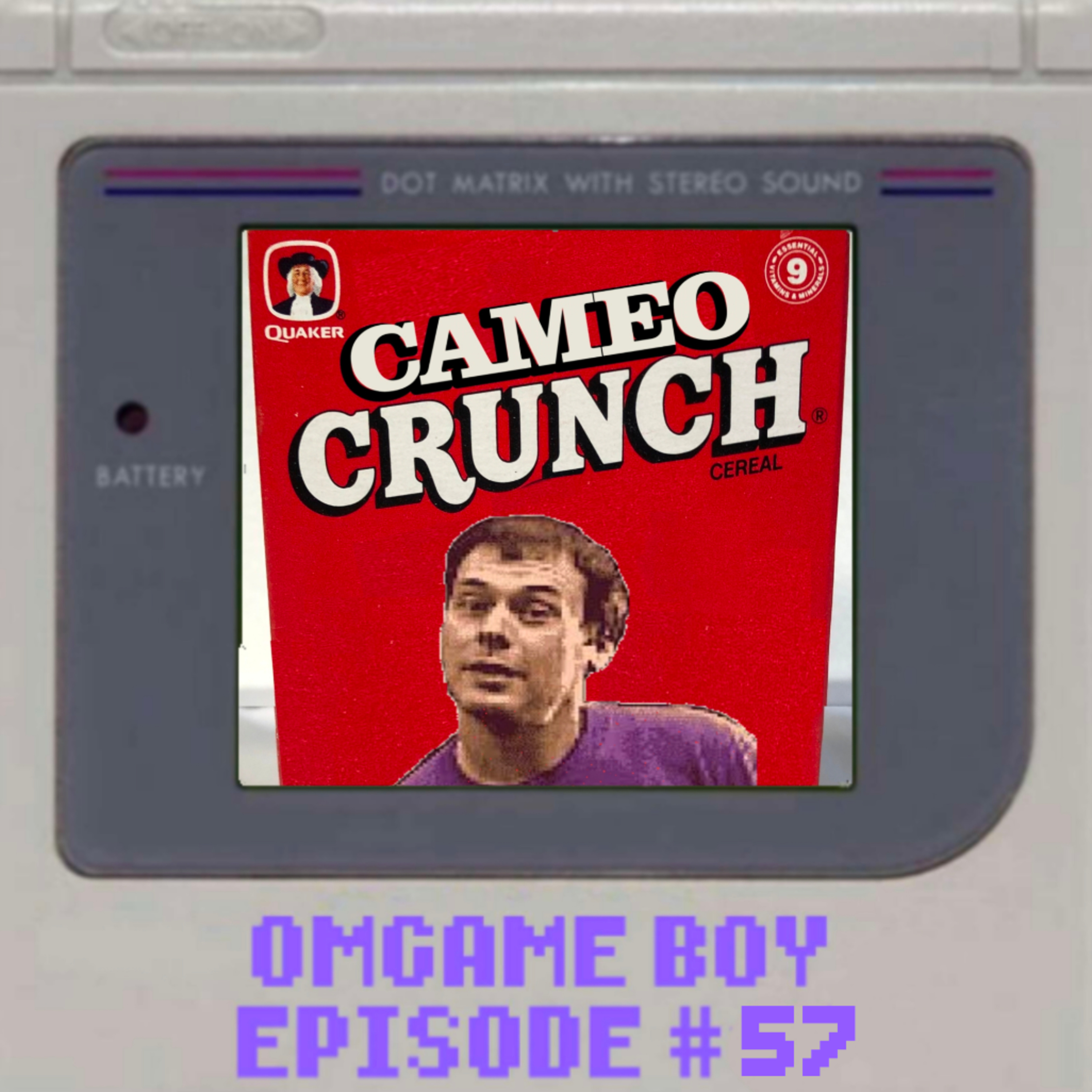 OMGame Boy #57 "Cameo Crunch"