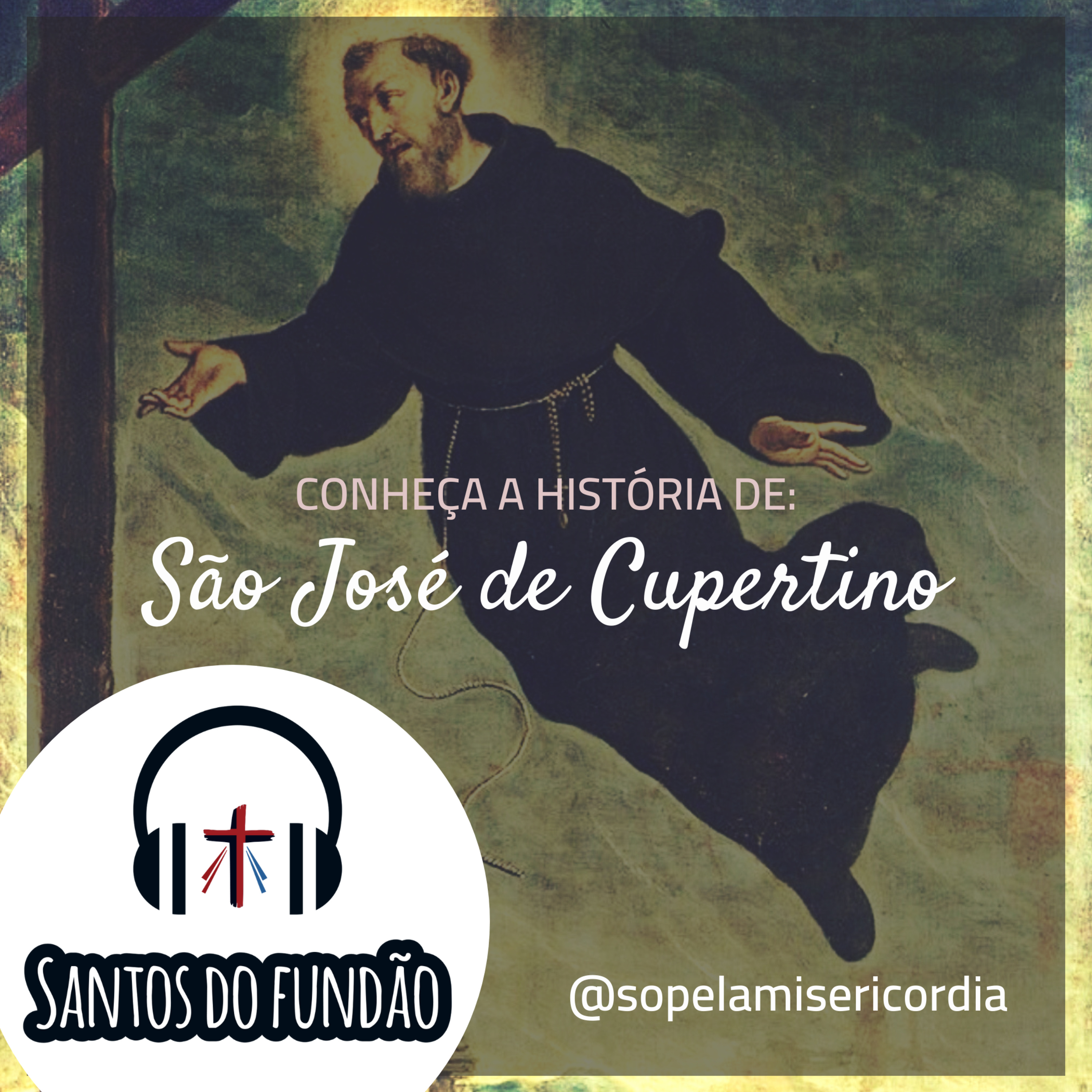 #024 - São José de Cupertino episode artwork