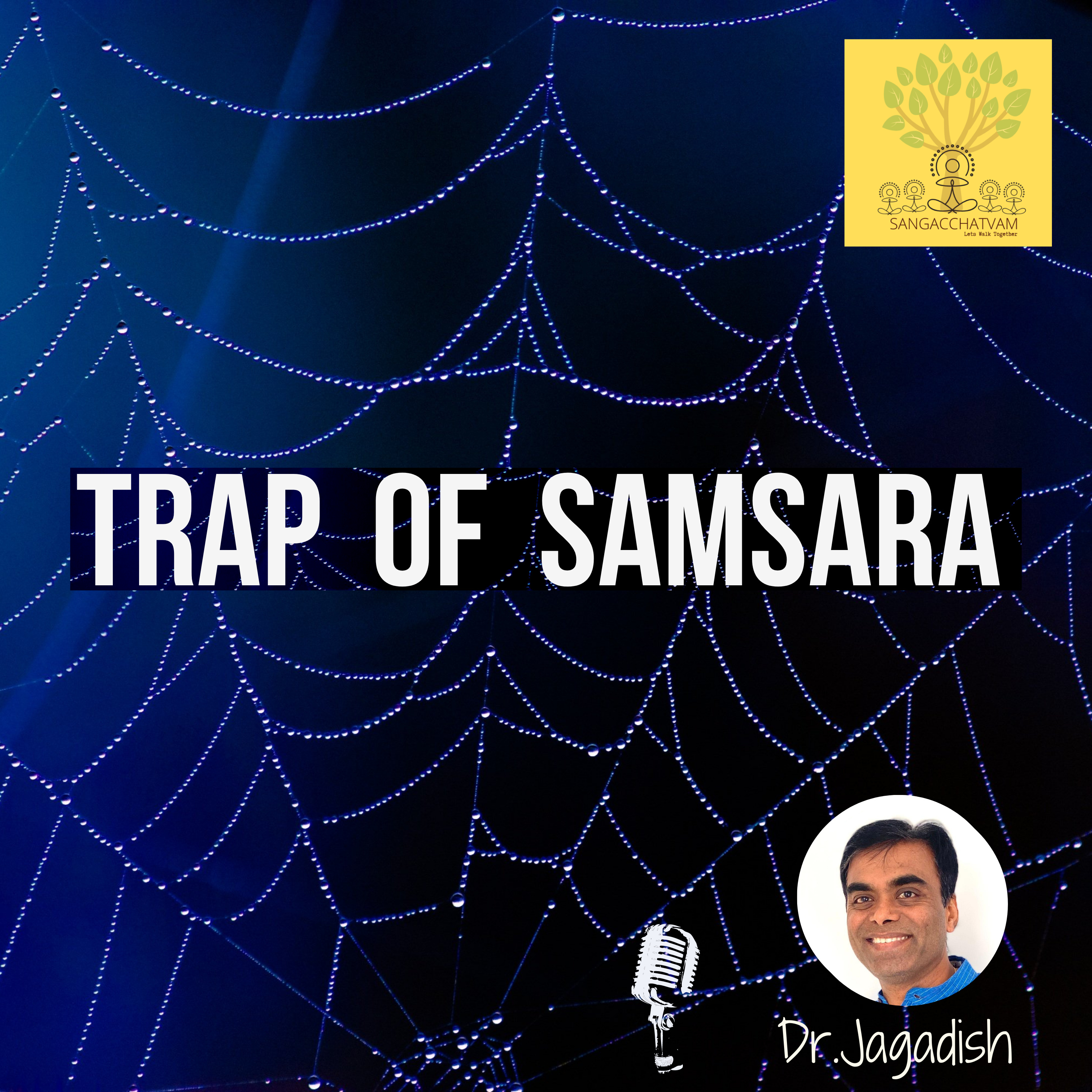 Trap of Samsara episode artwork
