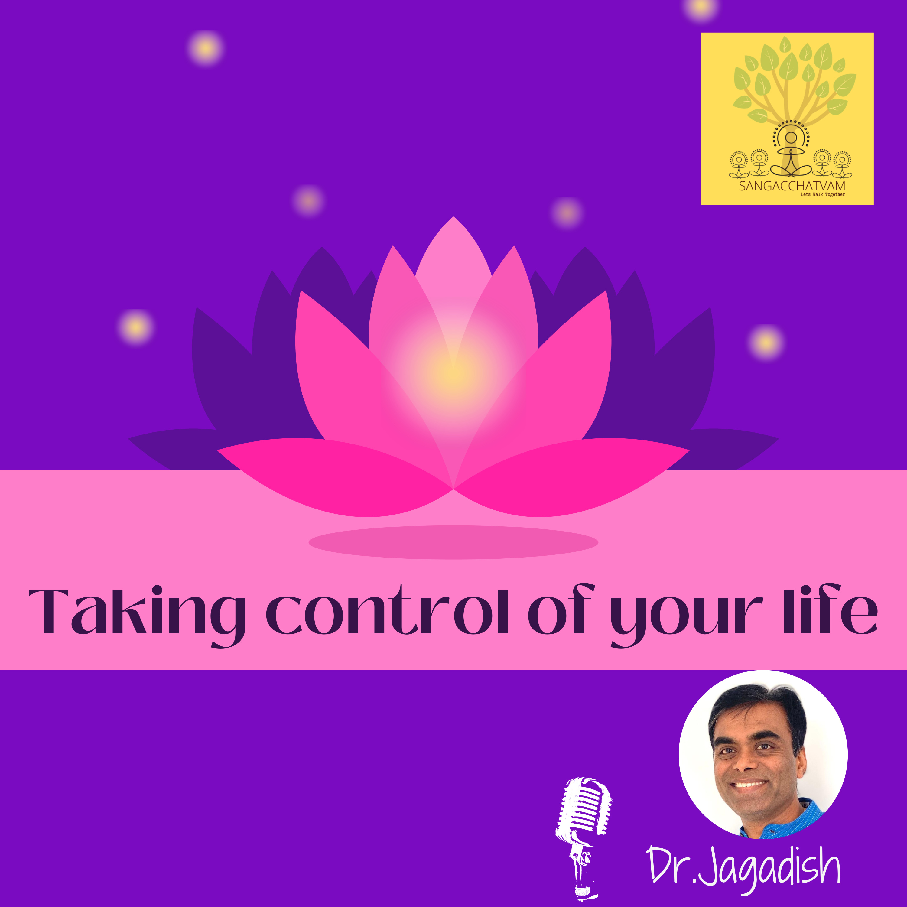 Taking control of your life - P#99 episode artwork