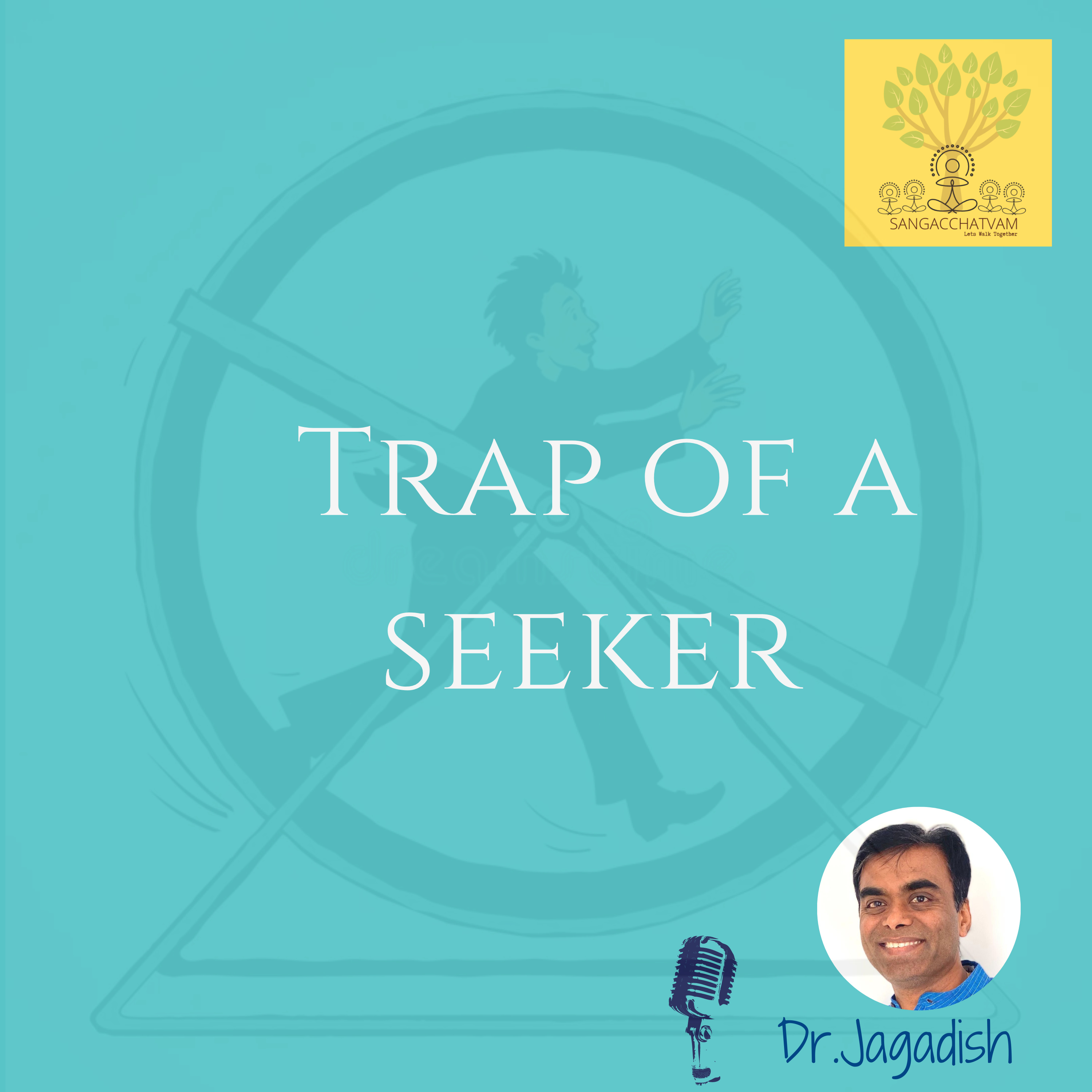 Trap of a seeker- P#105 episode artwork