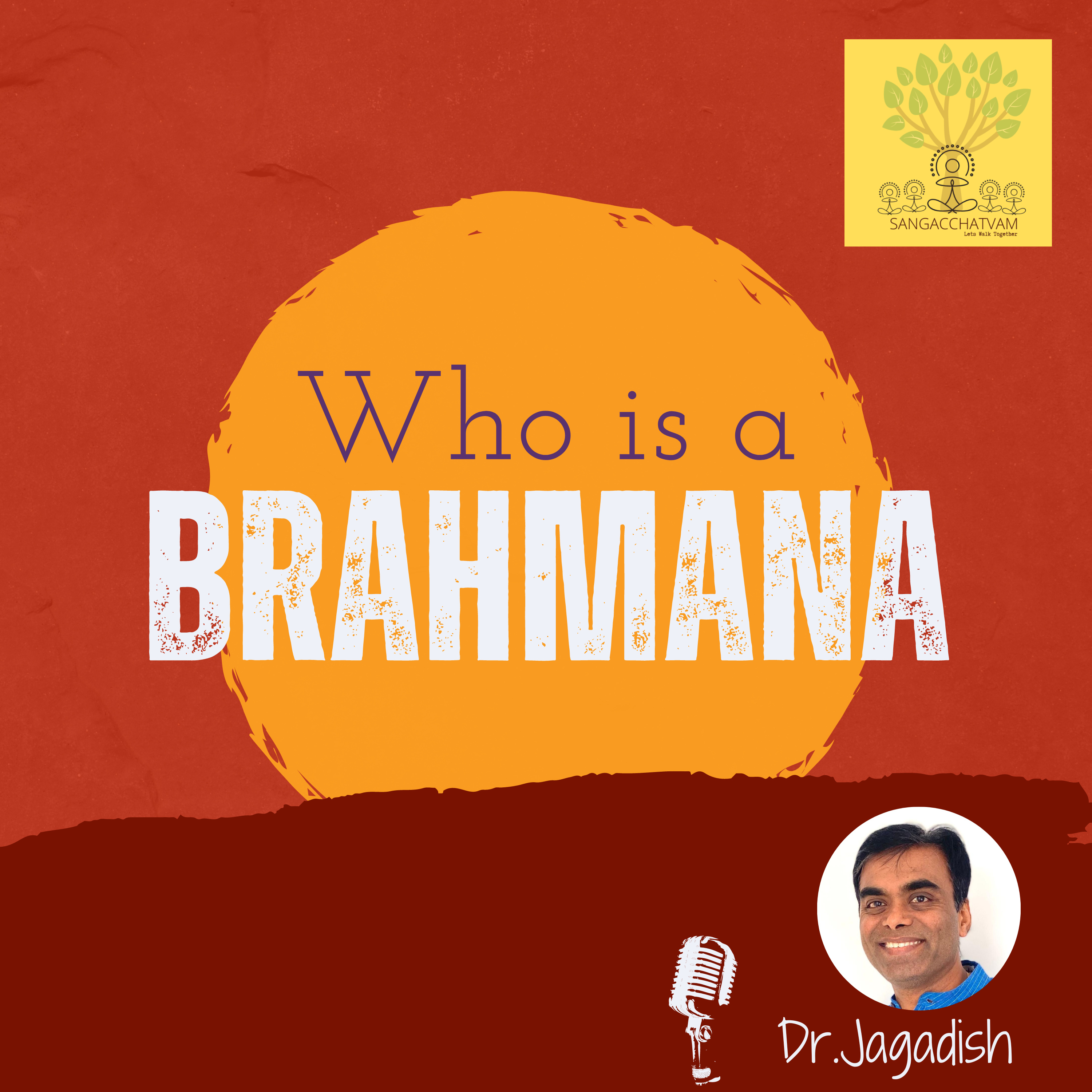 Who is a Brahmana - P#116 episode artwork