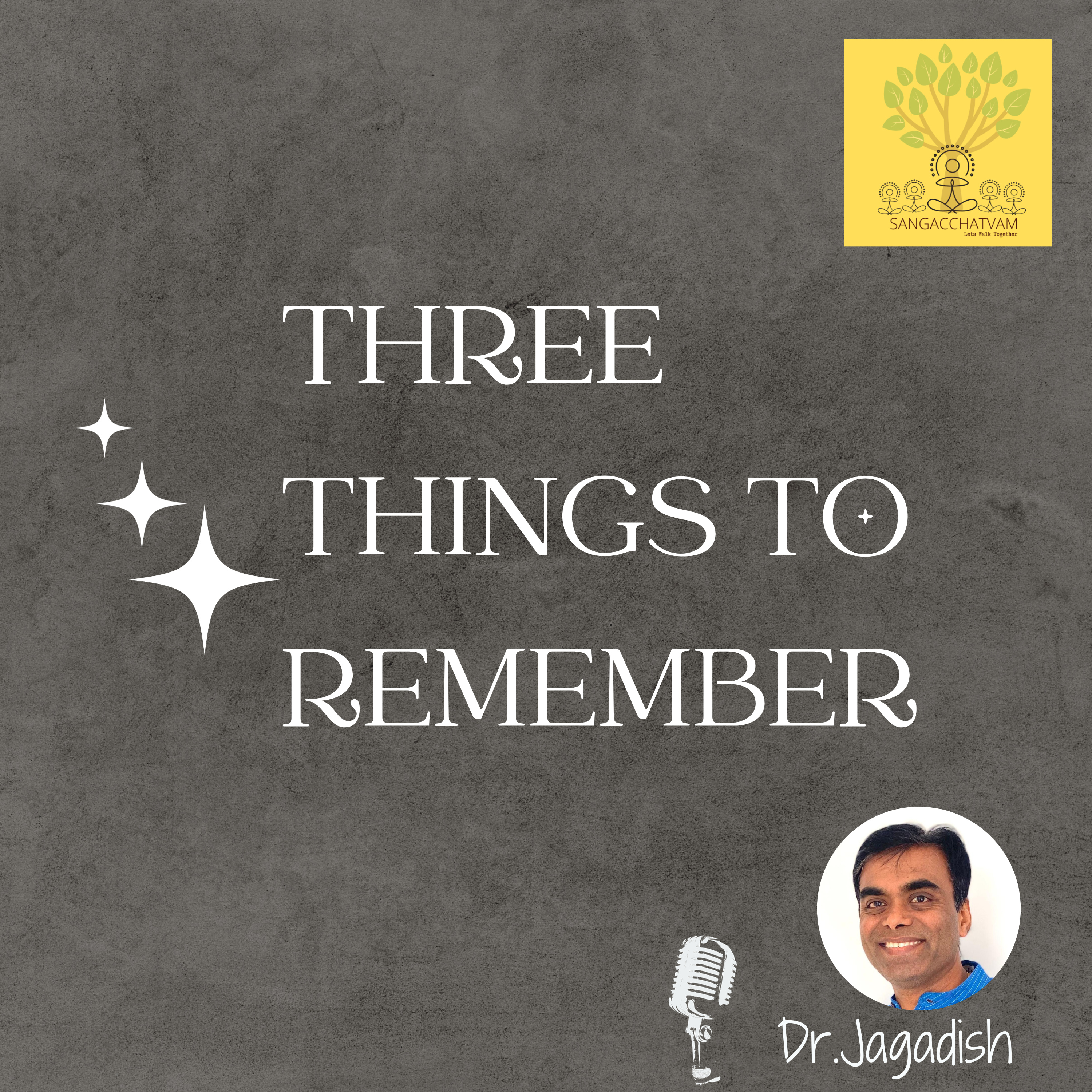 Three Things to Remember - P#140 episode artwork