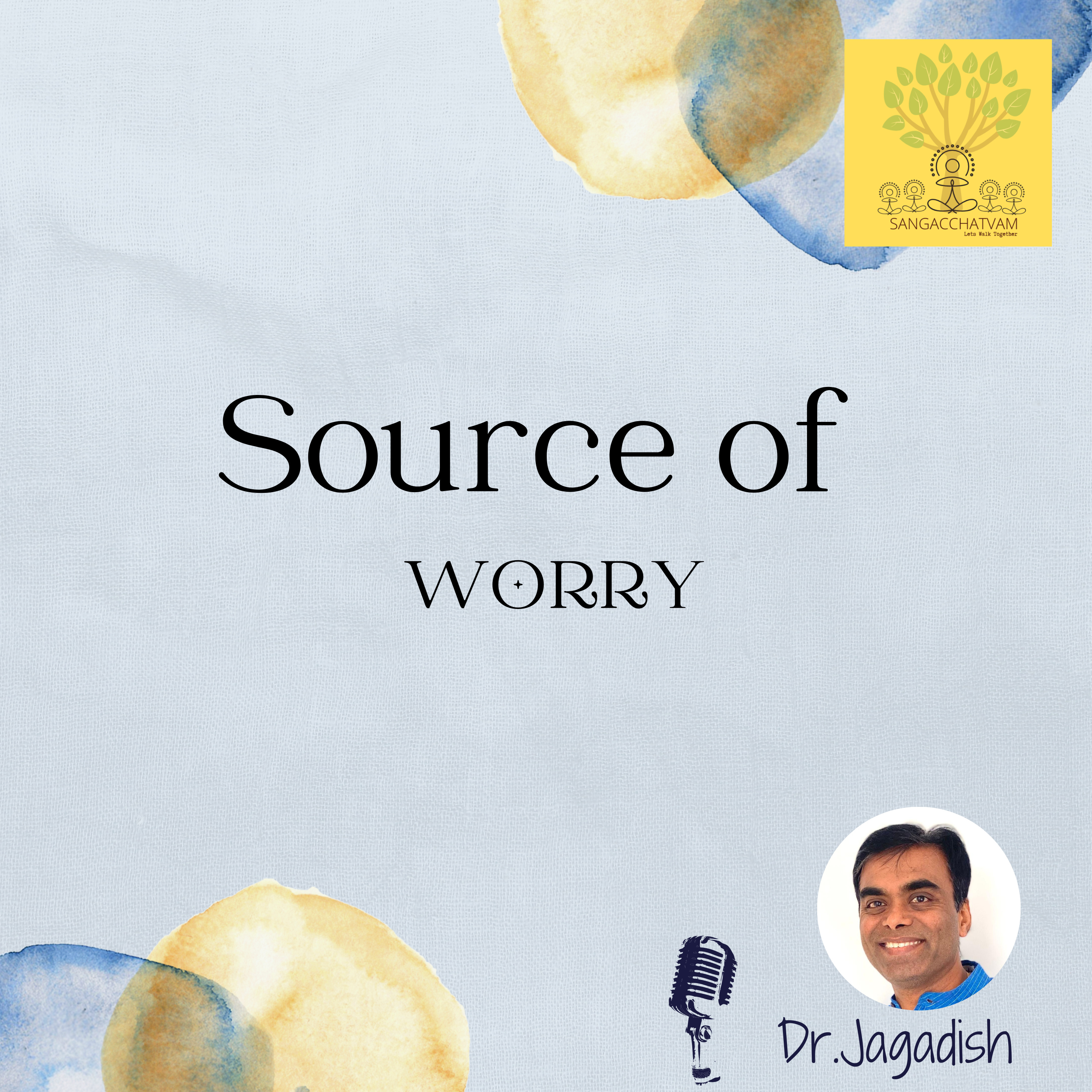 Source of Worry - P#144 episode artwork