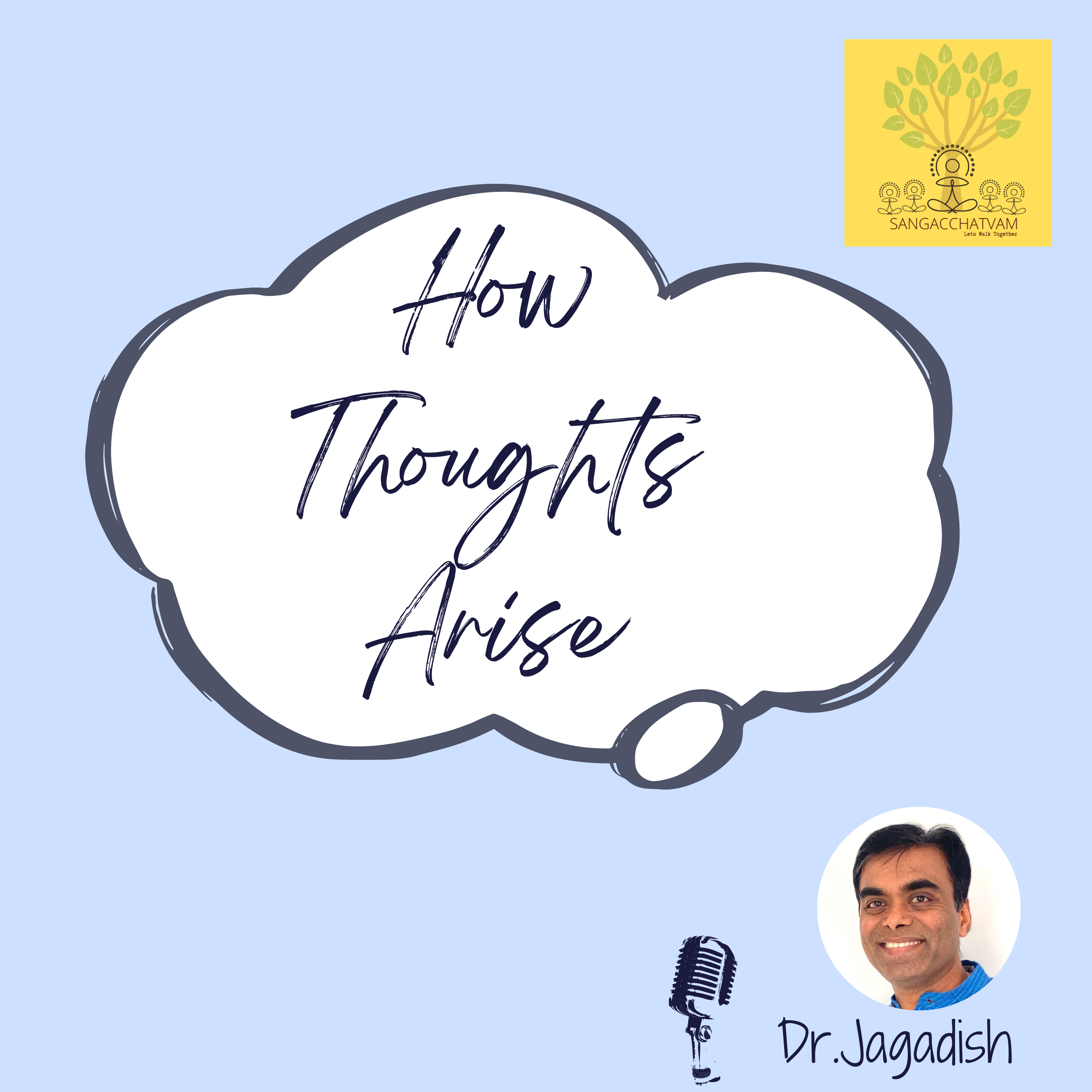 How Thoughts Arise- P#148 episode artwork