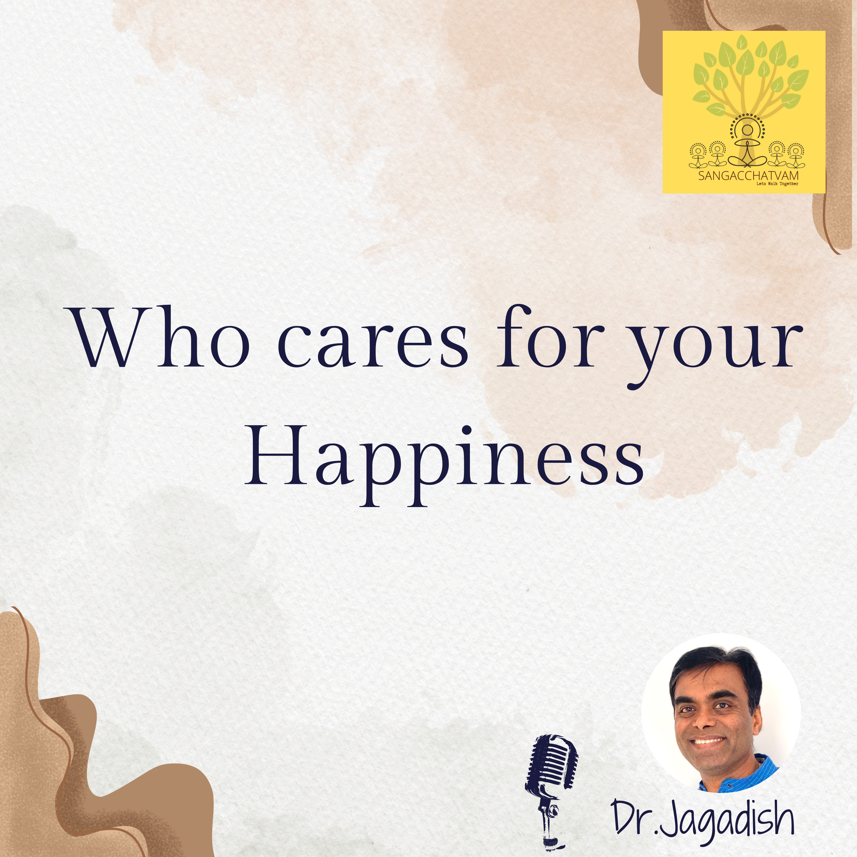 Who cares for your Happiness - P#154 episode artwork