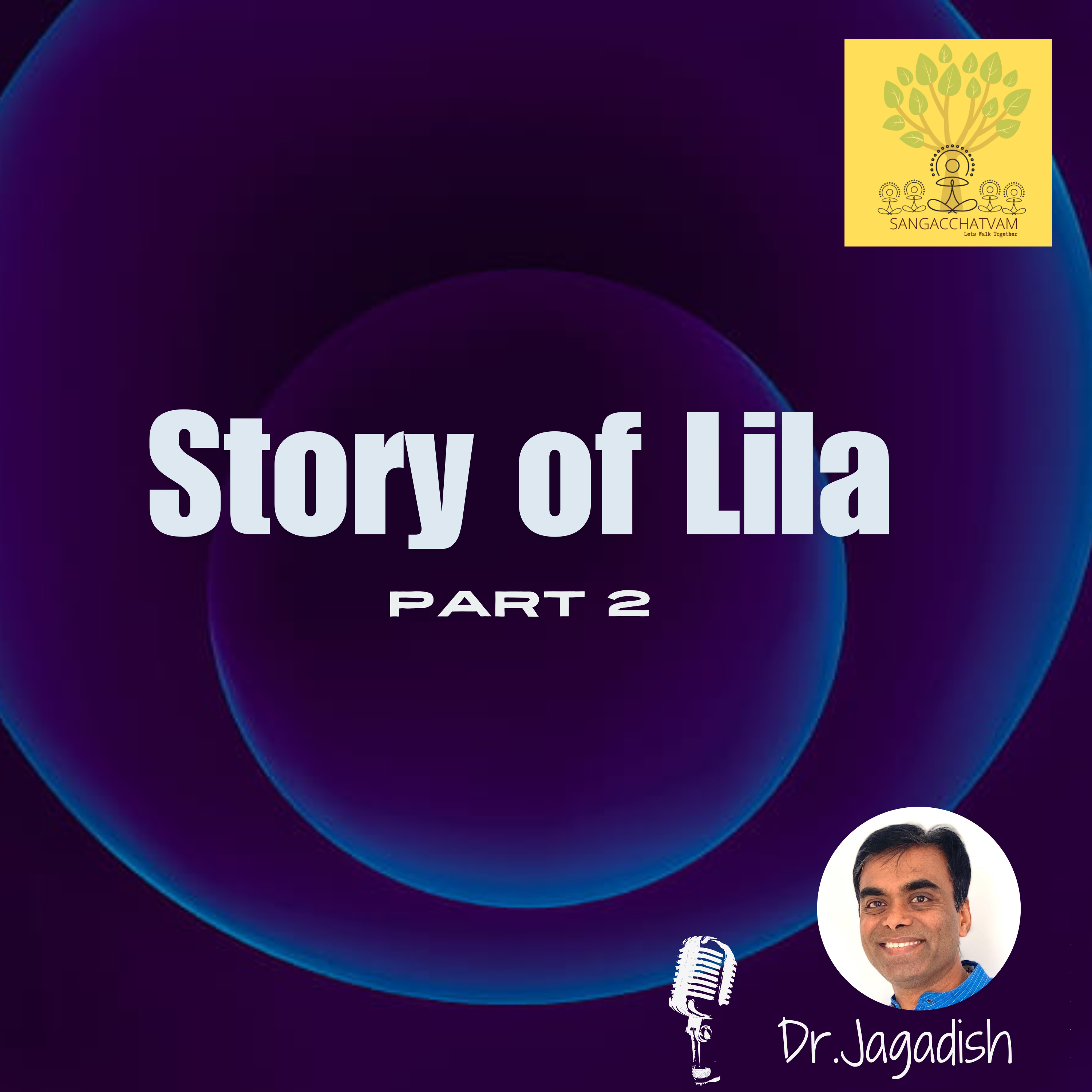 Story of Lila - Part 2 - P#171 episode artwork
