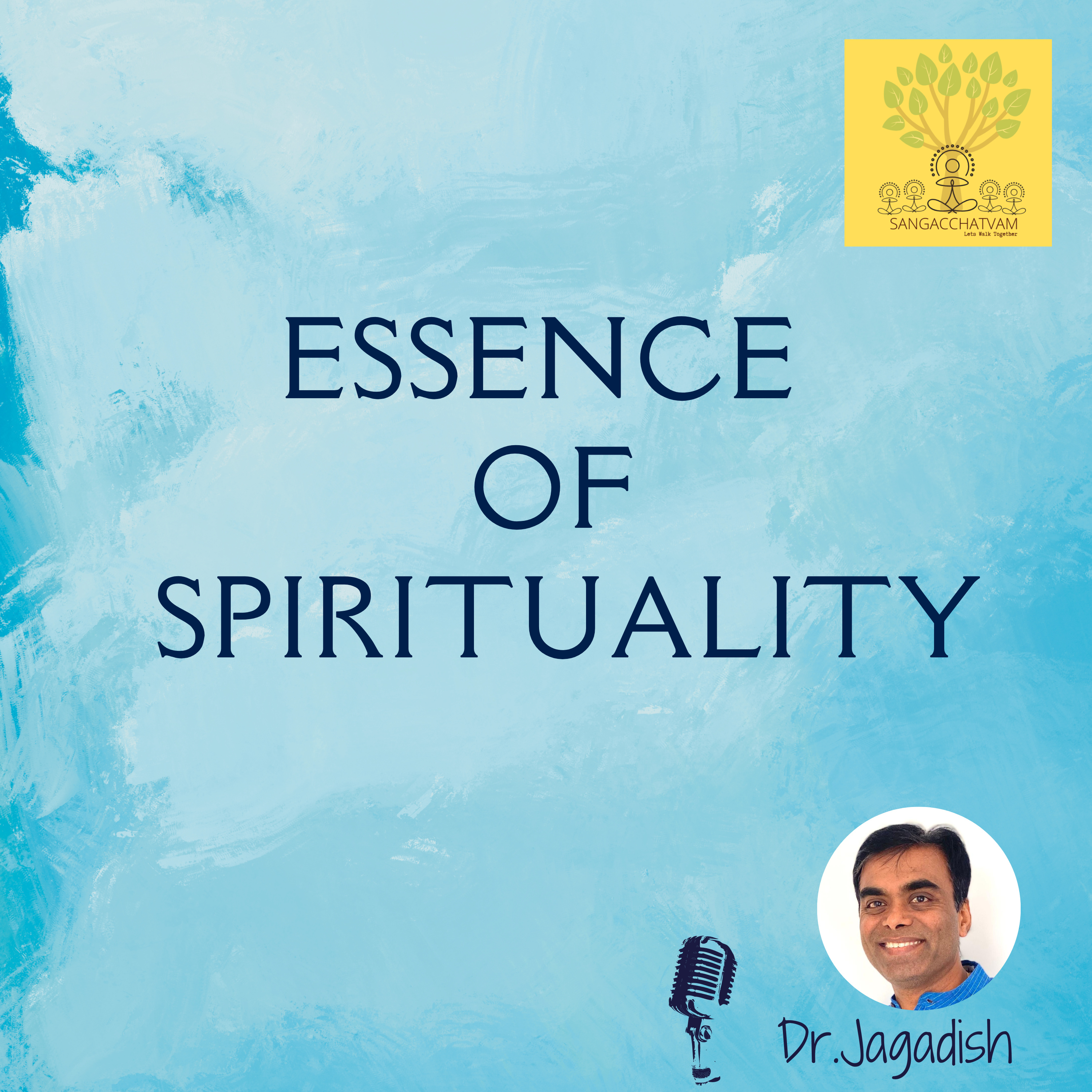 Essence of Spirituality - P#172 episode artwork