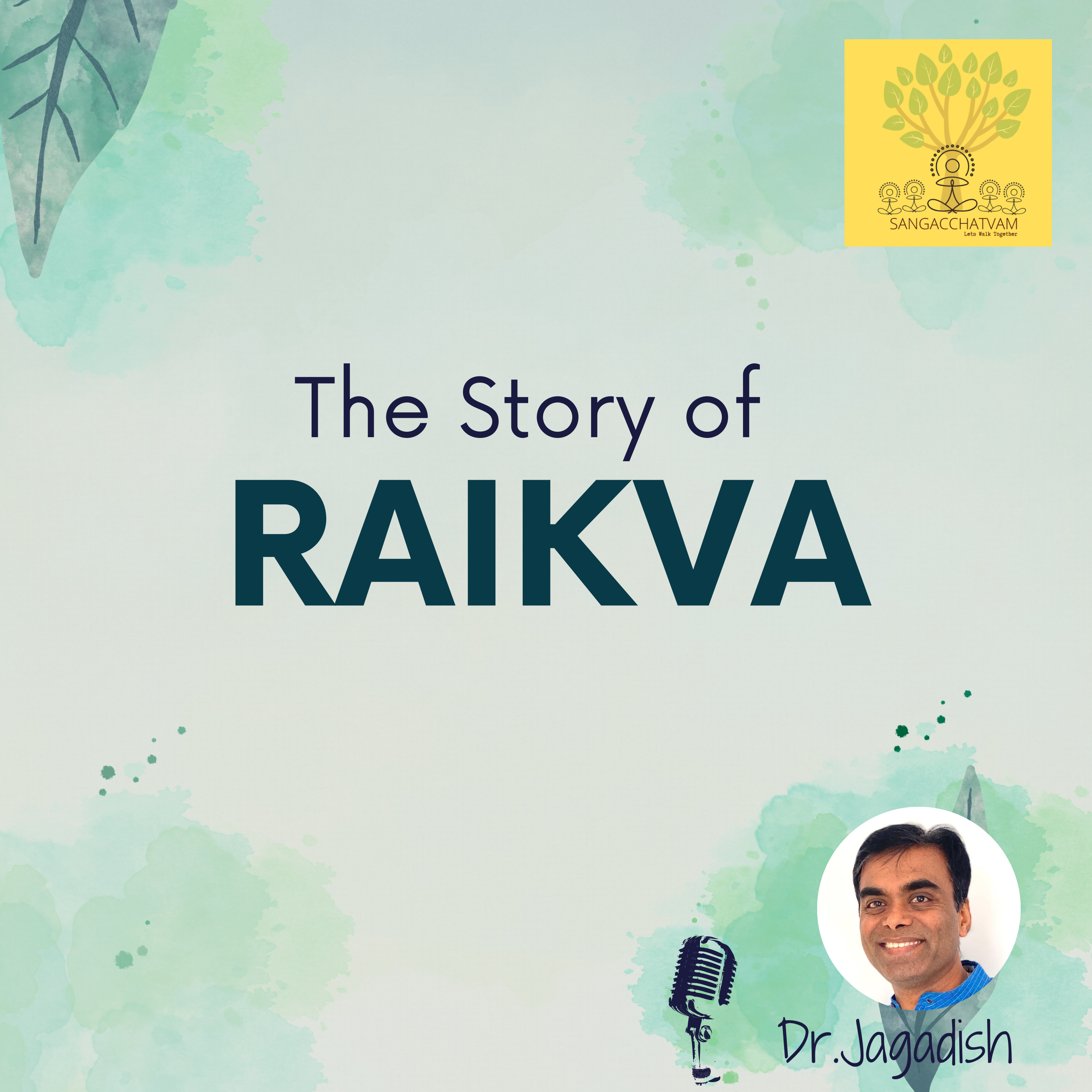 The Story of Raikva - P#182 episode artwork