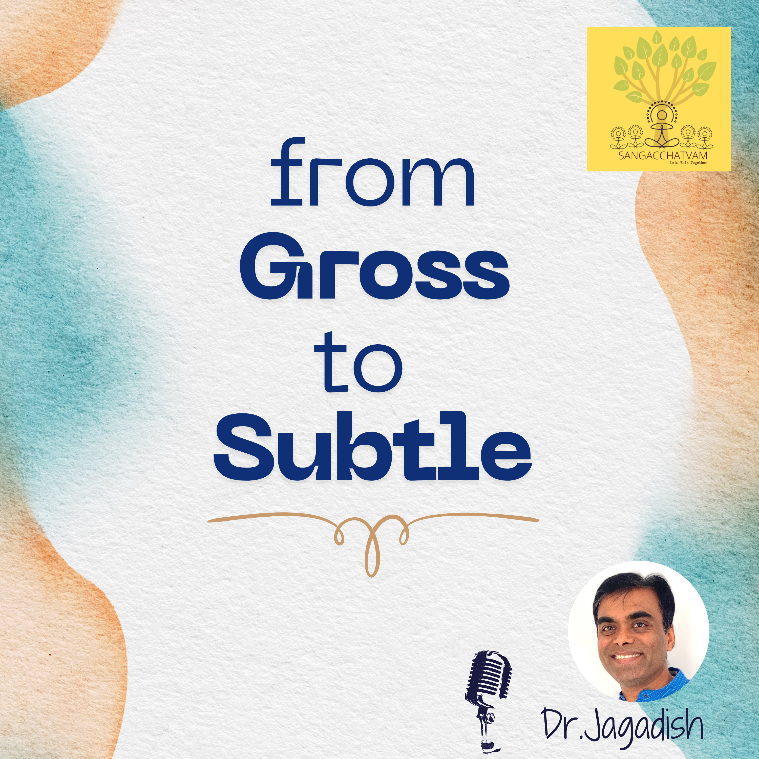 From Gross to Subtle -P#197 episode artwork