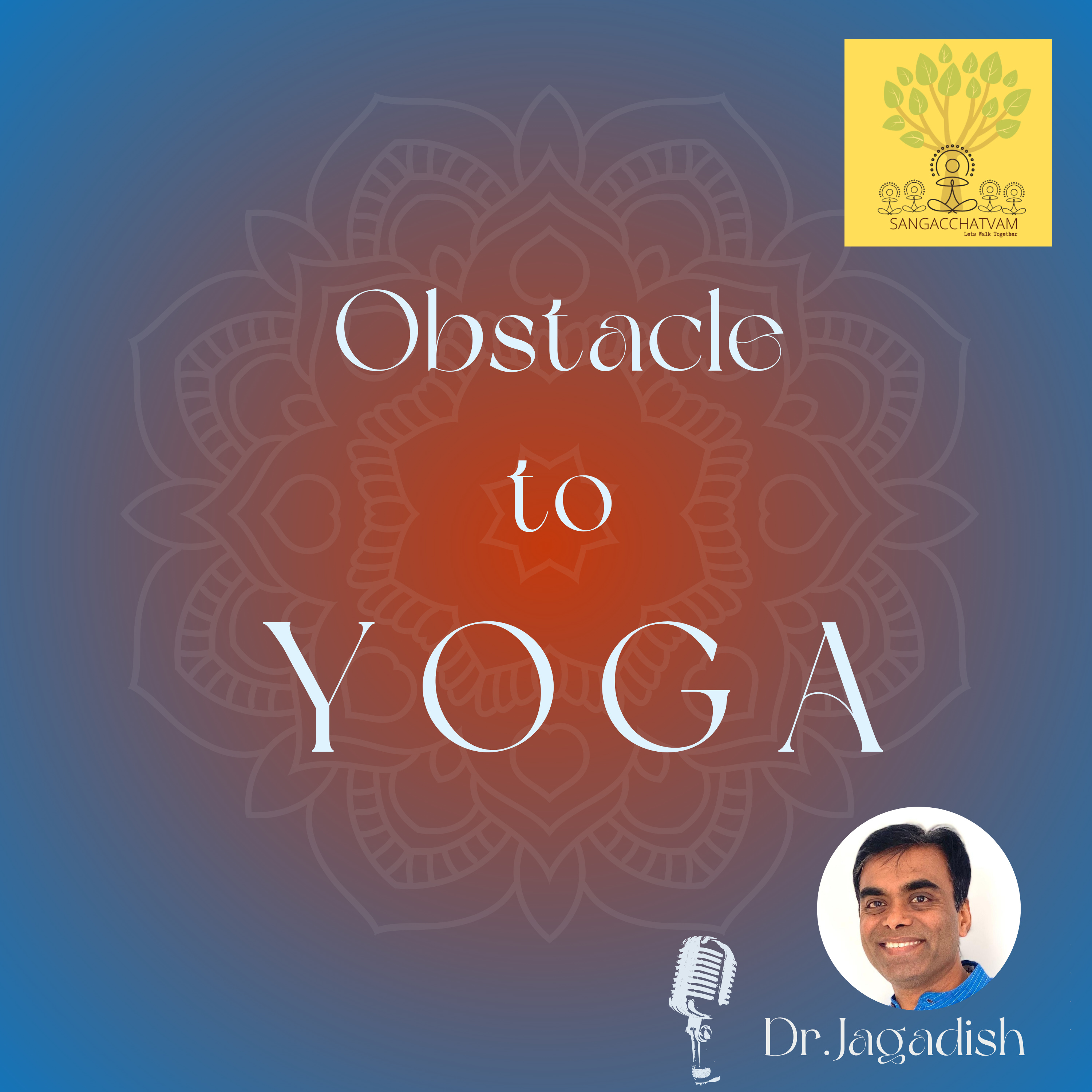 Obstacle to Yoga-P#199 episode artwork