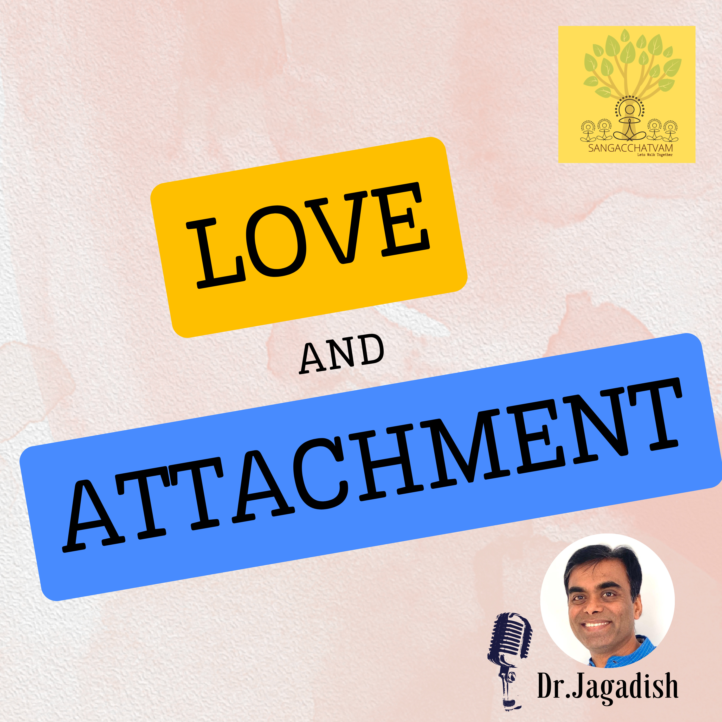 Love and Attachment-P#207 episode artwork