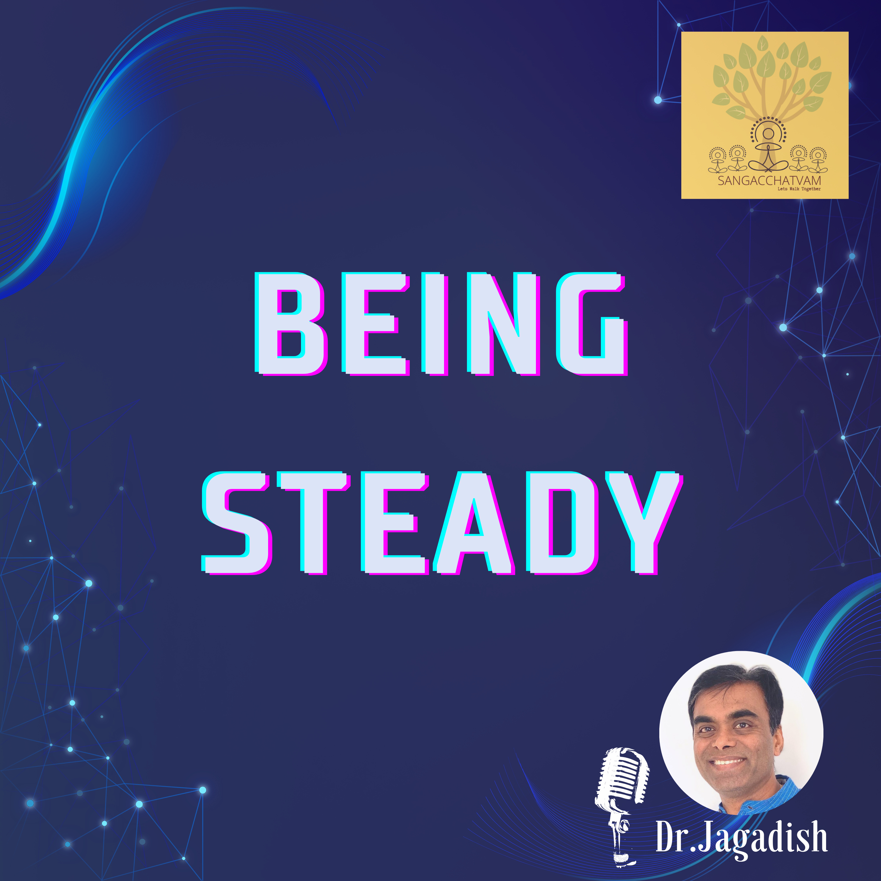 Being Steady - P#249 episode artwork
