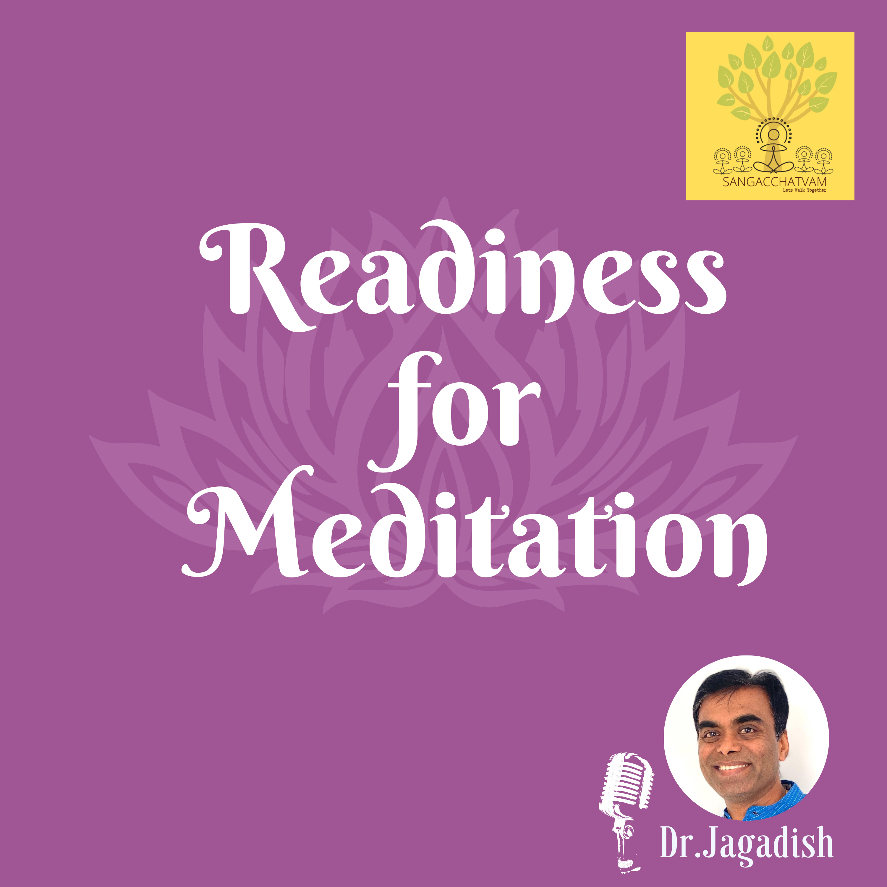 Readiness for Meditation - P#257 episode artwork