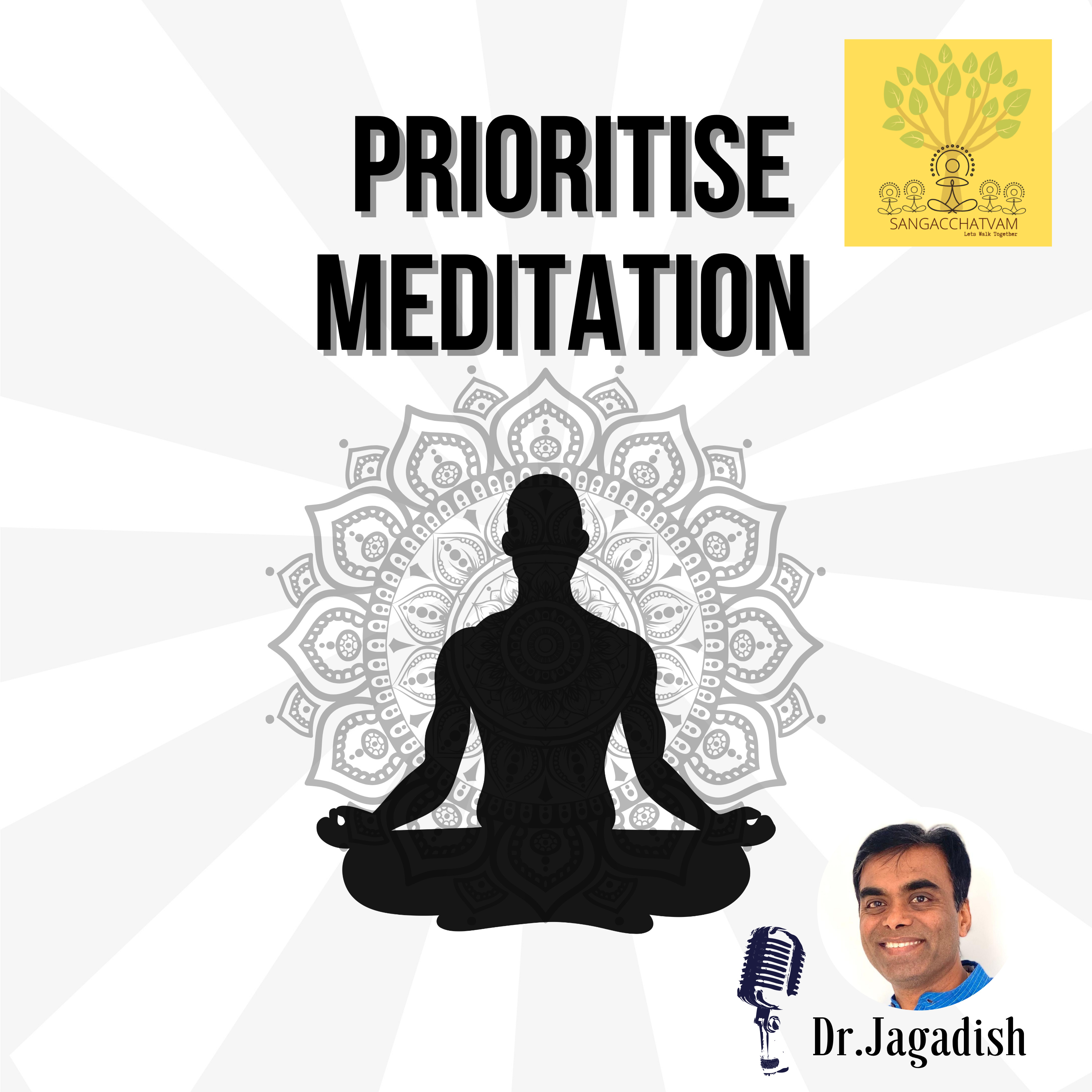 Prioritise Meditation- P#265 episode artwork