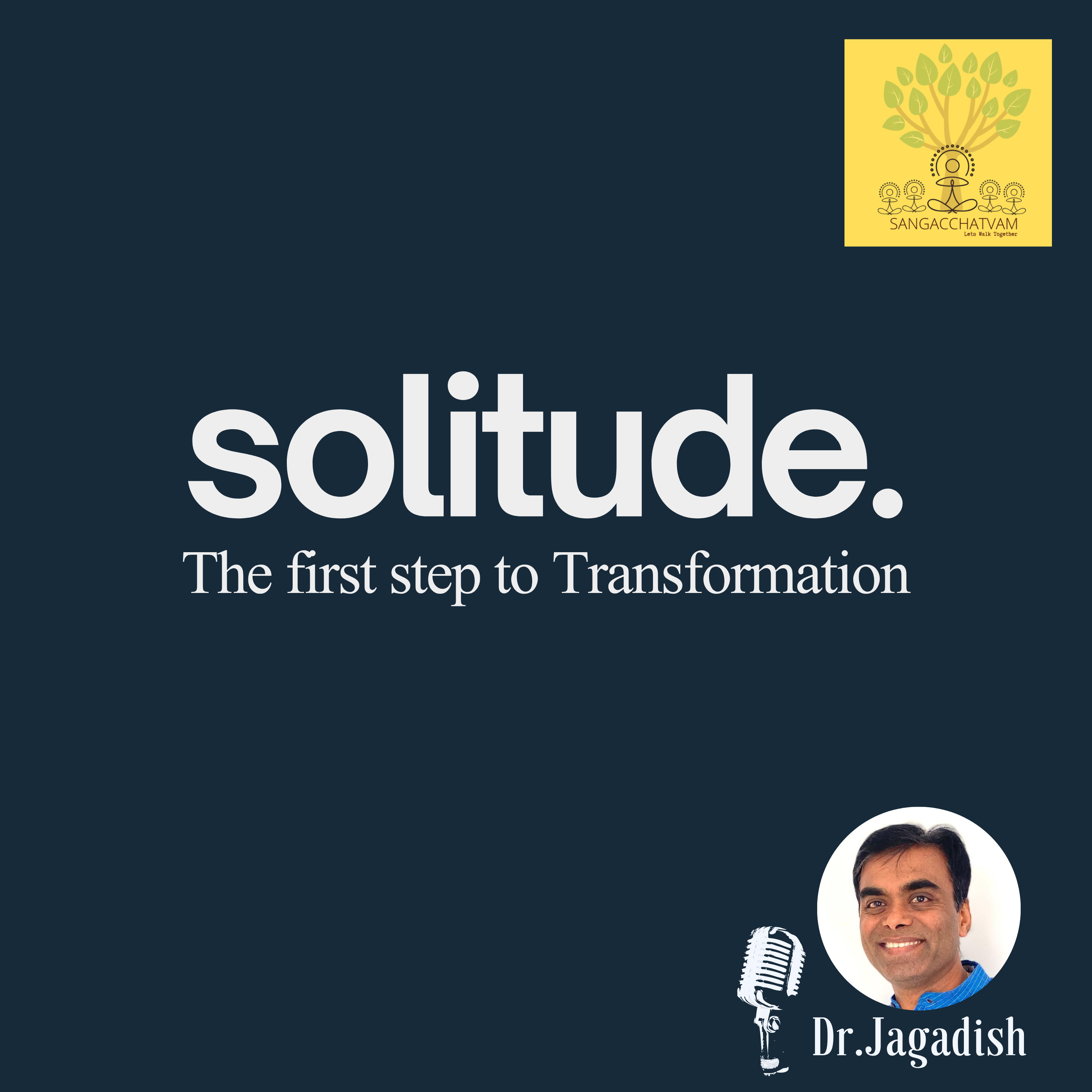 Solitude - The first step to Transformation - P#267 episode artwork