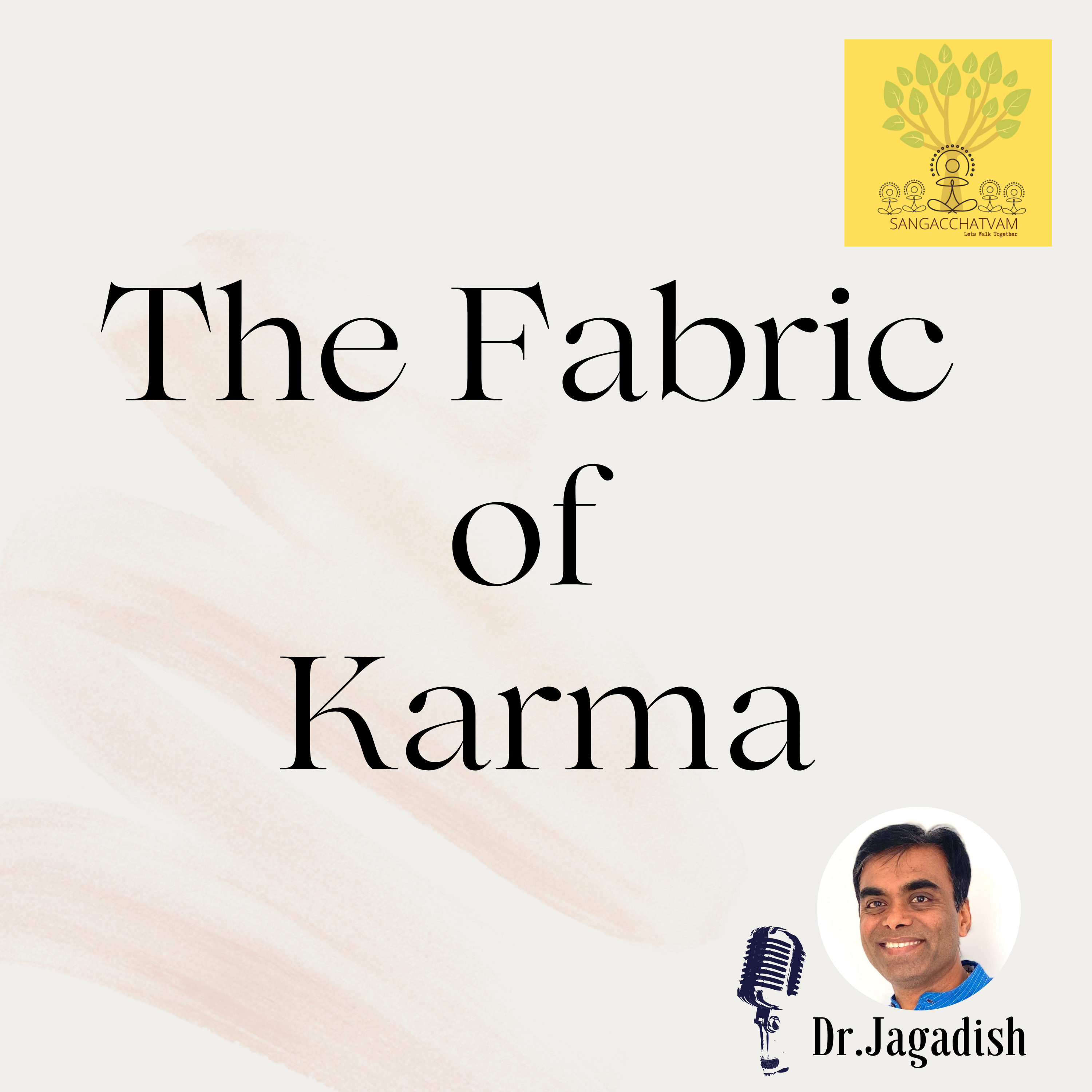 The Fabric of Karma - P#276  episode artwork