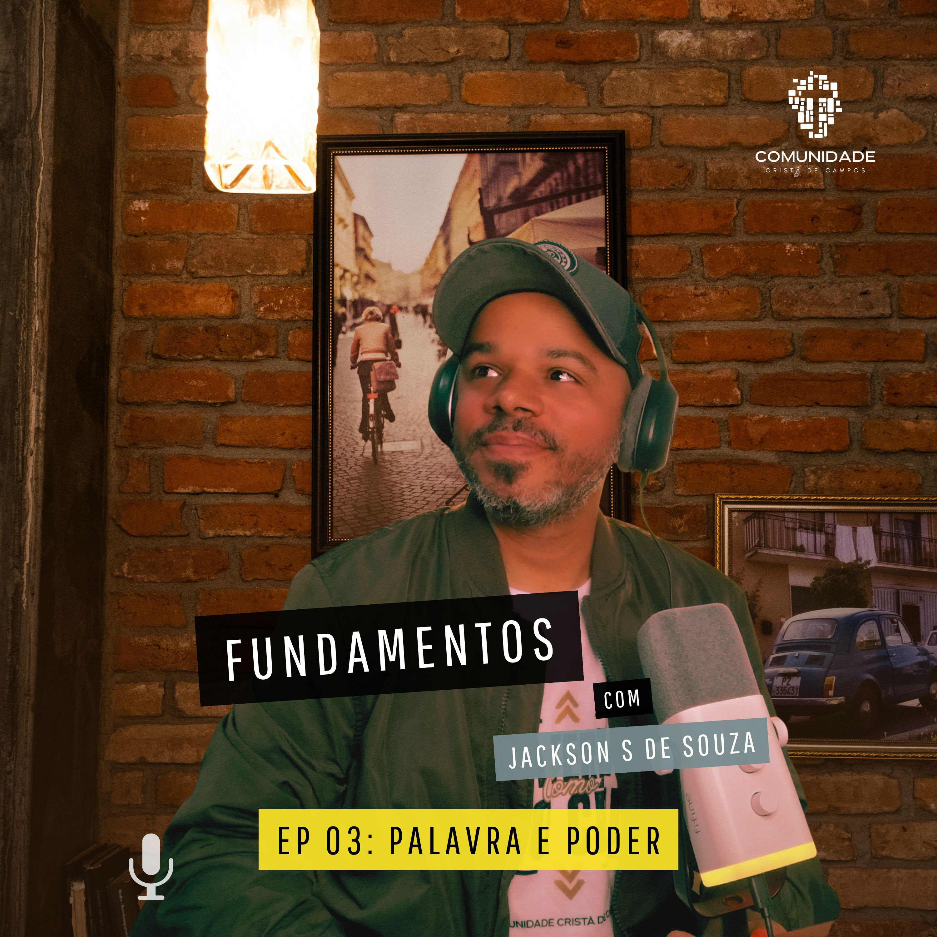 Fundamentos - EP 03: Palavra e Poder episode artwork