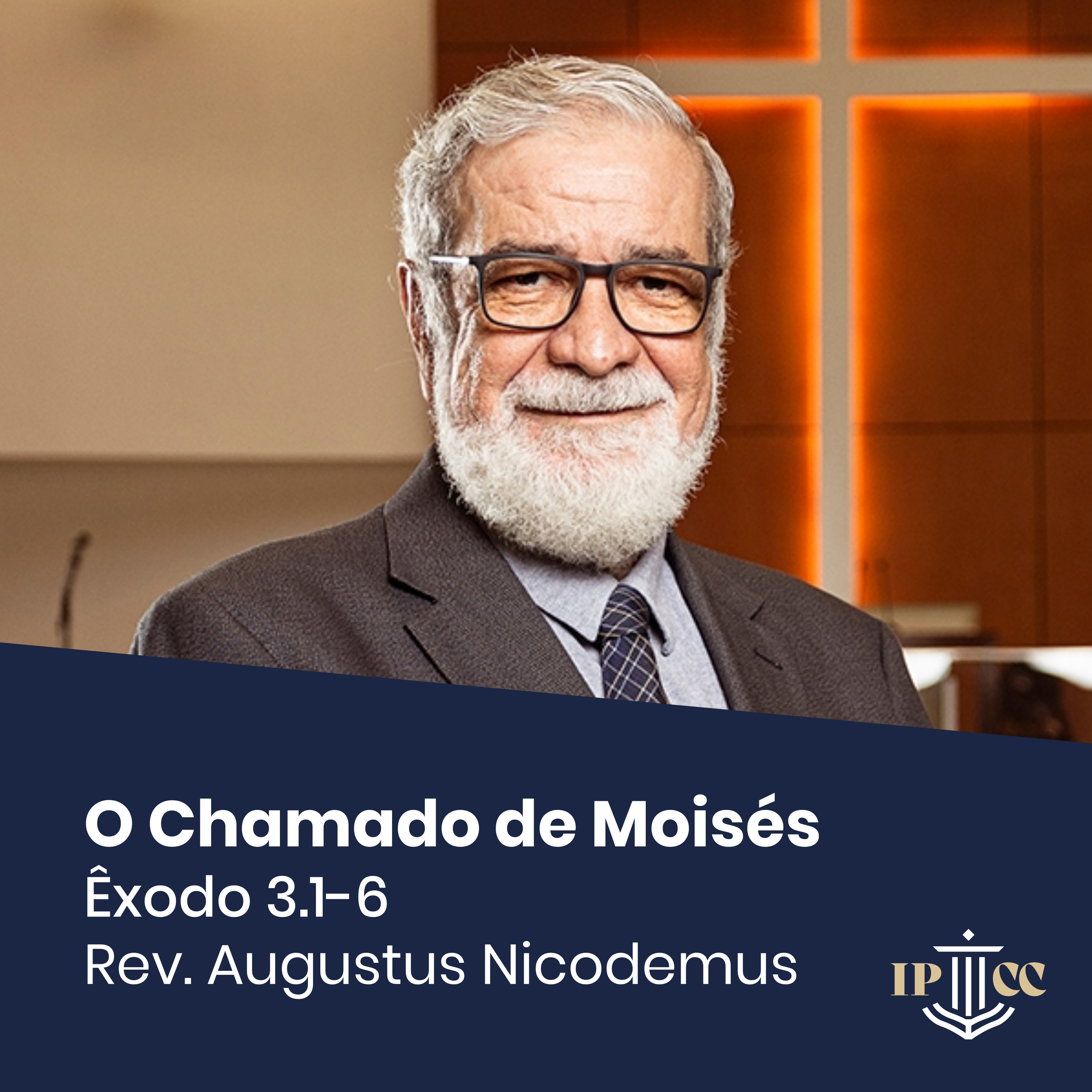 O Chamado de Moisés - Êxodo 3.1-6 - Rev. Augustus Nicodemus episode artwork
