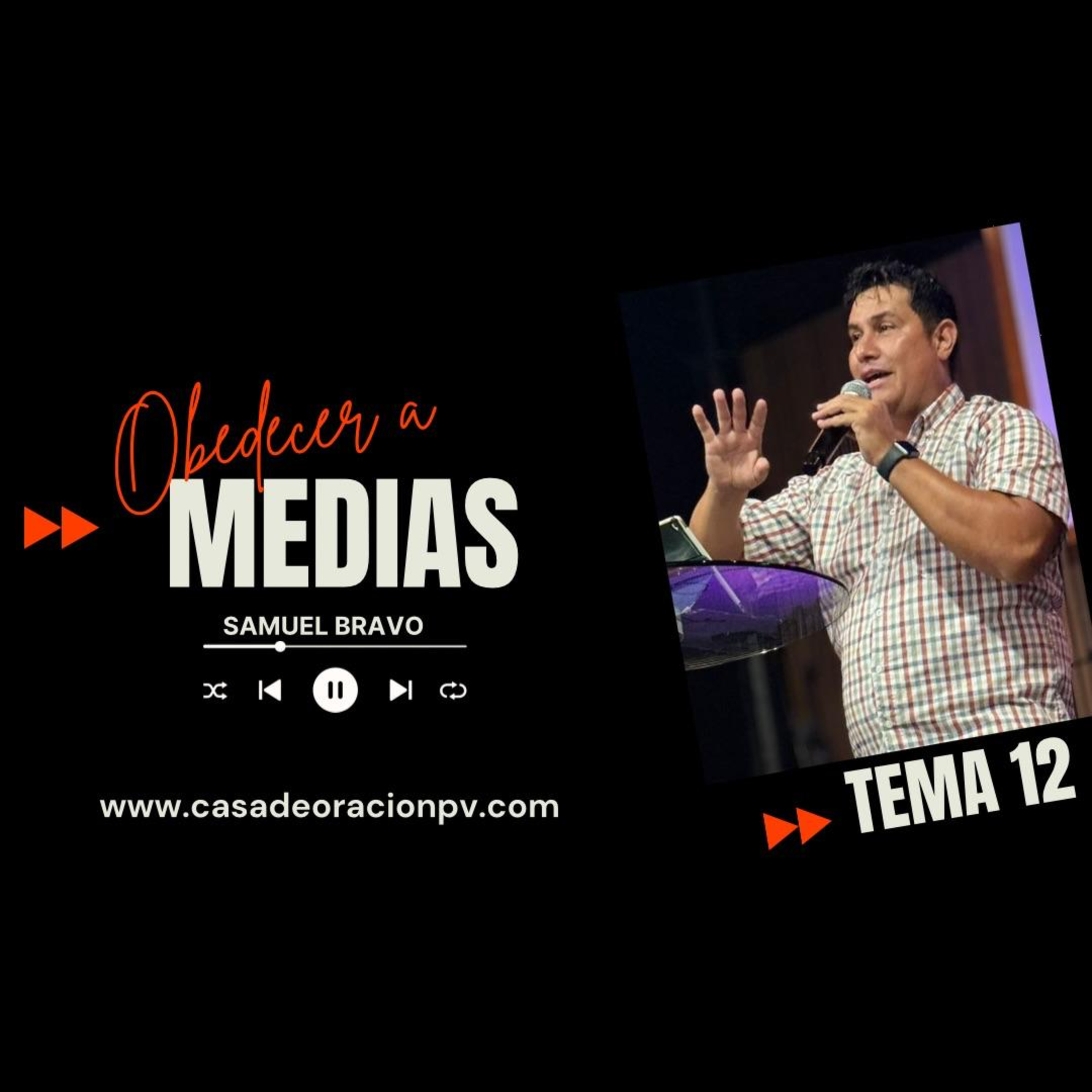 OBEDECE #12 - Obedecer A Medias | Samuel Bravo episode artwork