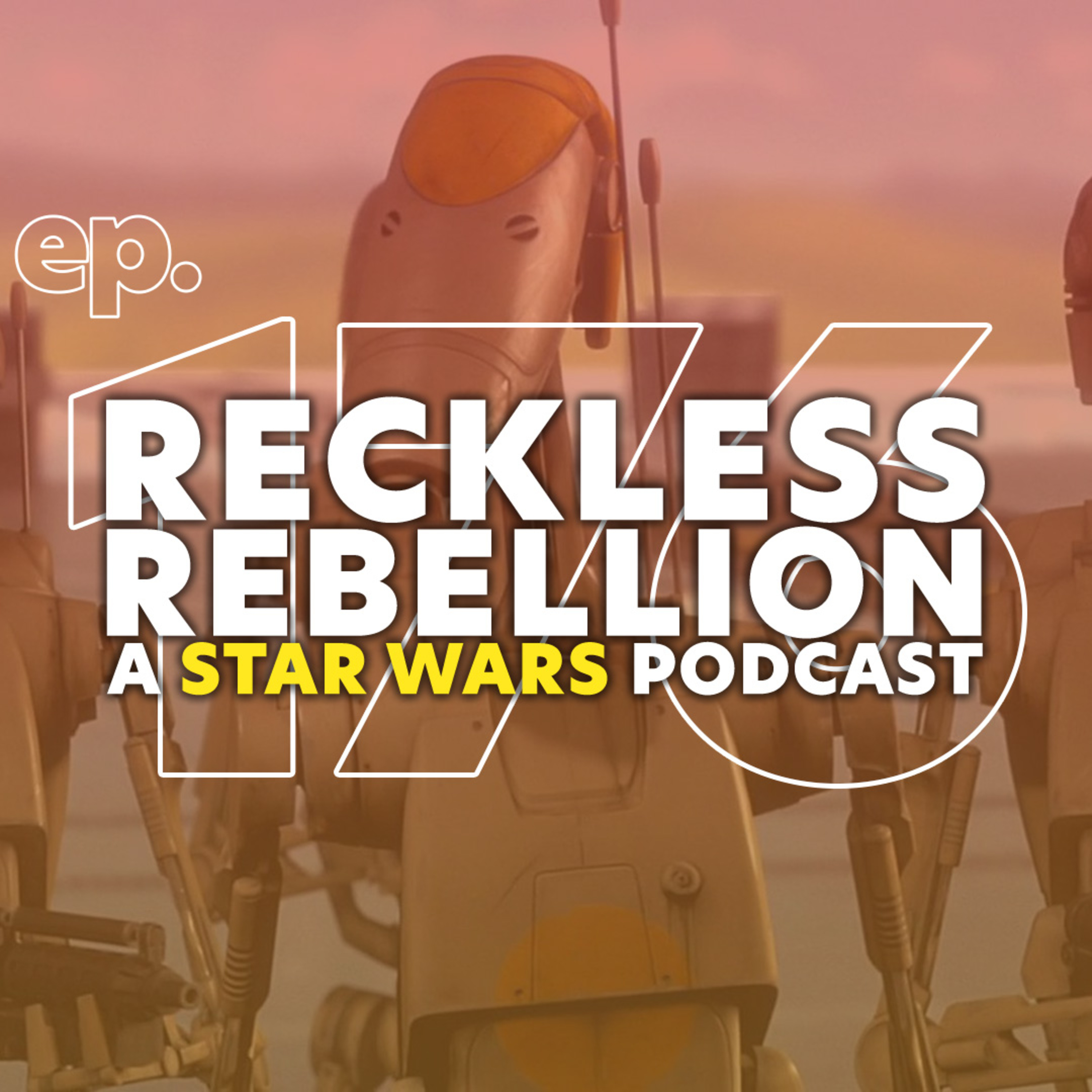 176. What Does The Future of Star Wars Look Like + More Ice-Breakers episode artwork