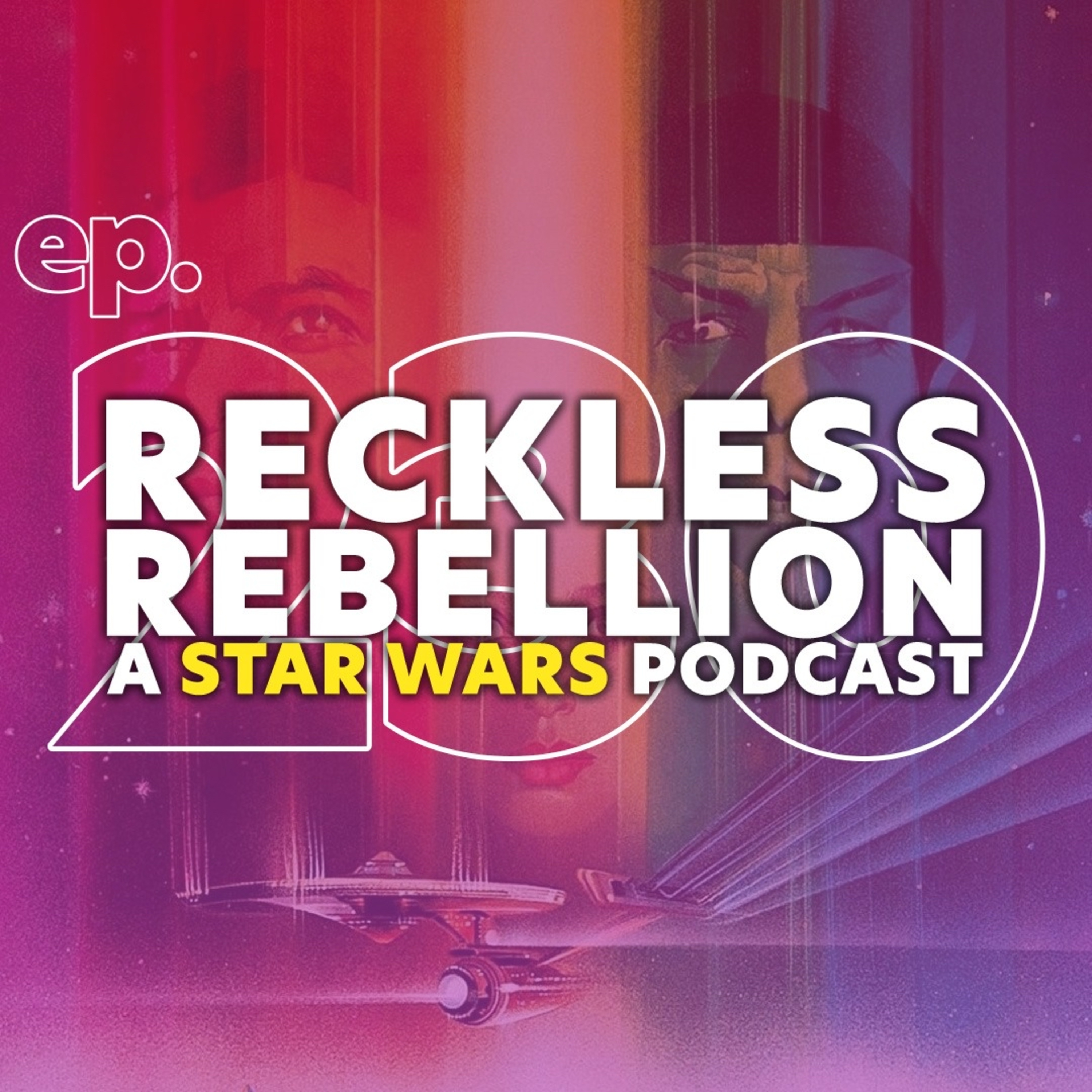 230. TREKless Rebellion - The Motion Picture episode artwork
