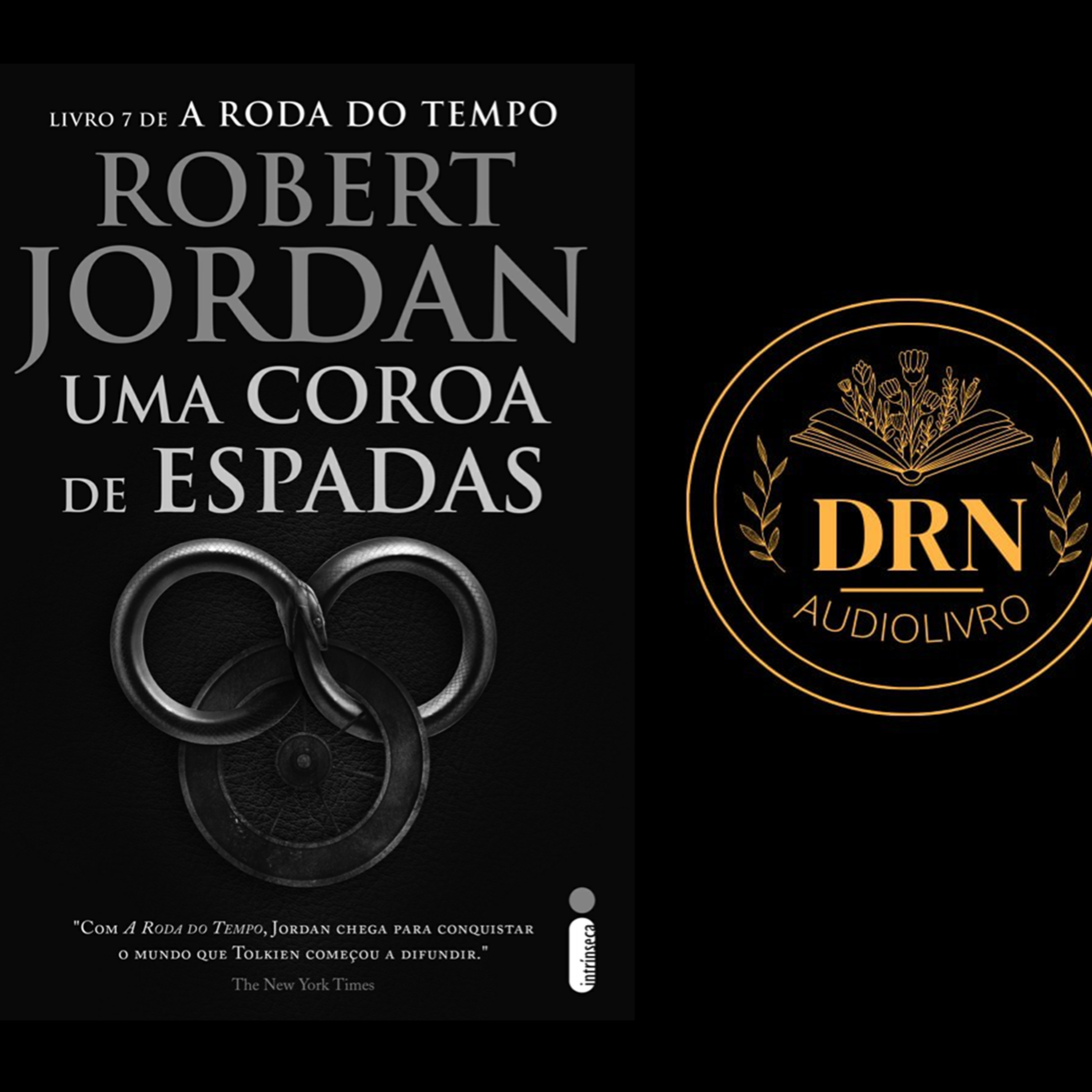 A Roda do Tempo Livro 7 Uma Coroa de Espadas Cap 41 Uma Coroa de Espadas episode artwork