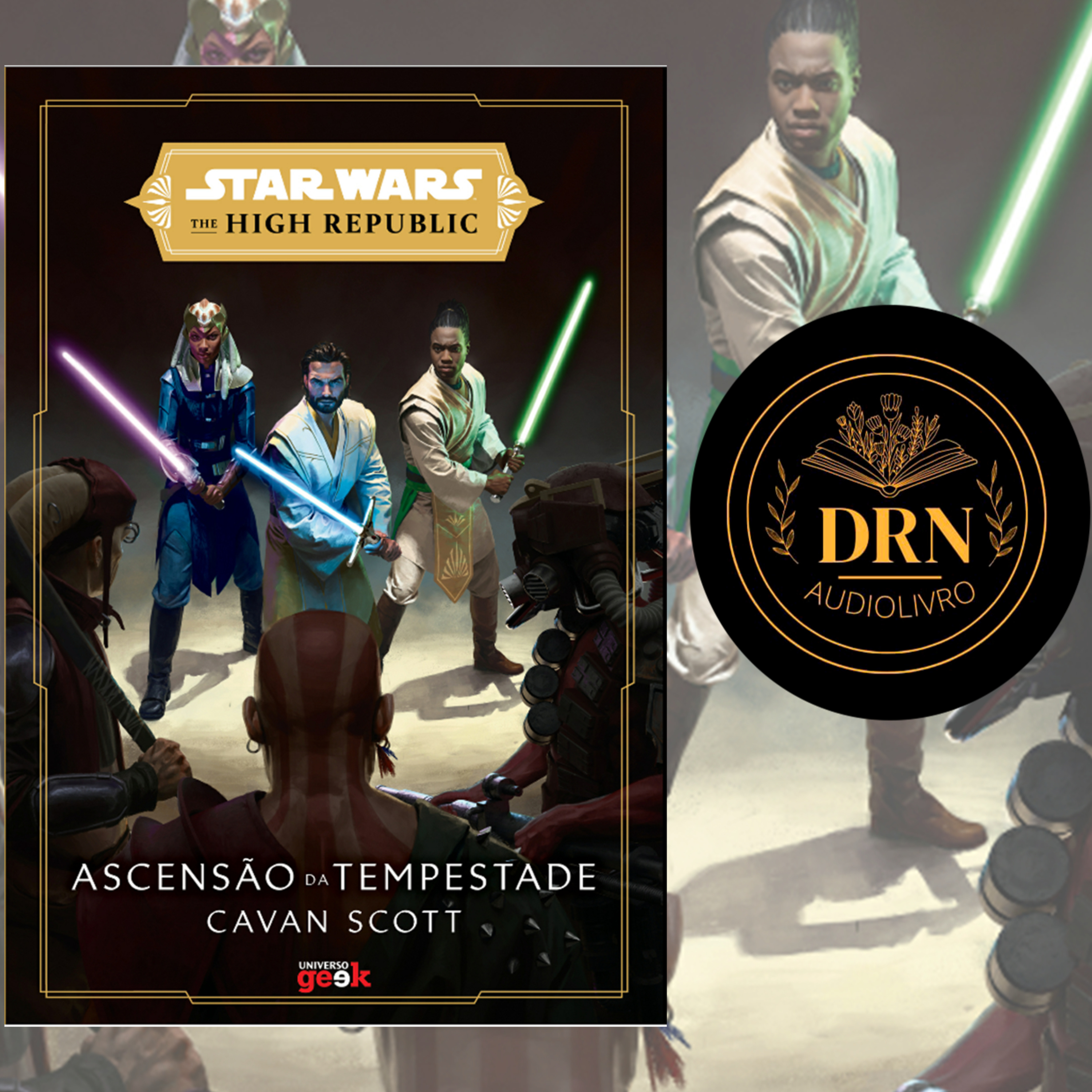 Audiolivro Star Wars High Republic Livro 2 A Ascensão da Tempestade Prólogo episode artwork