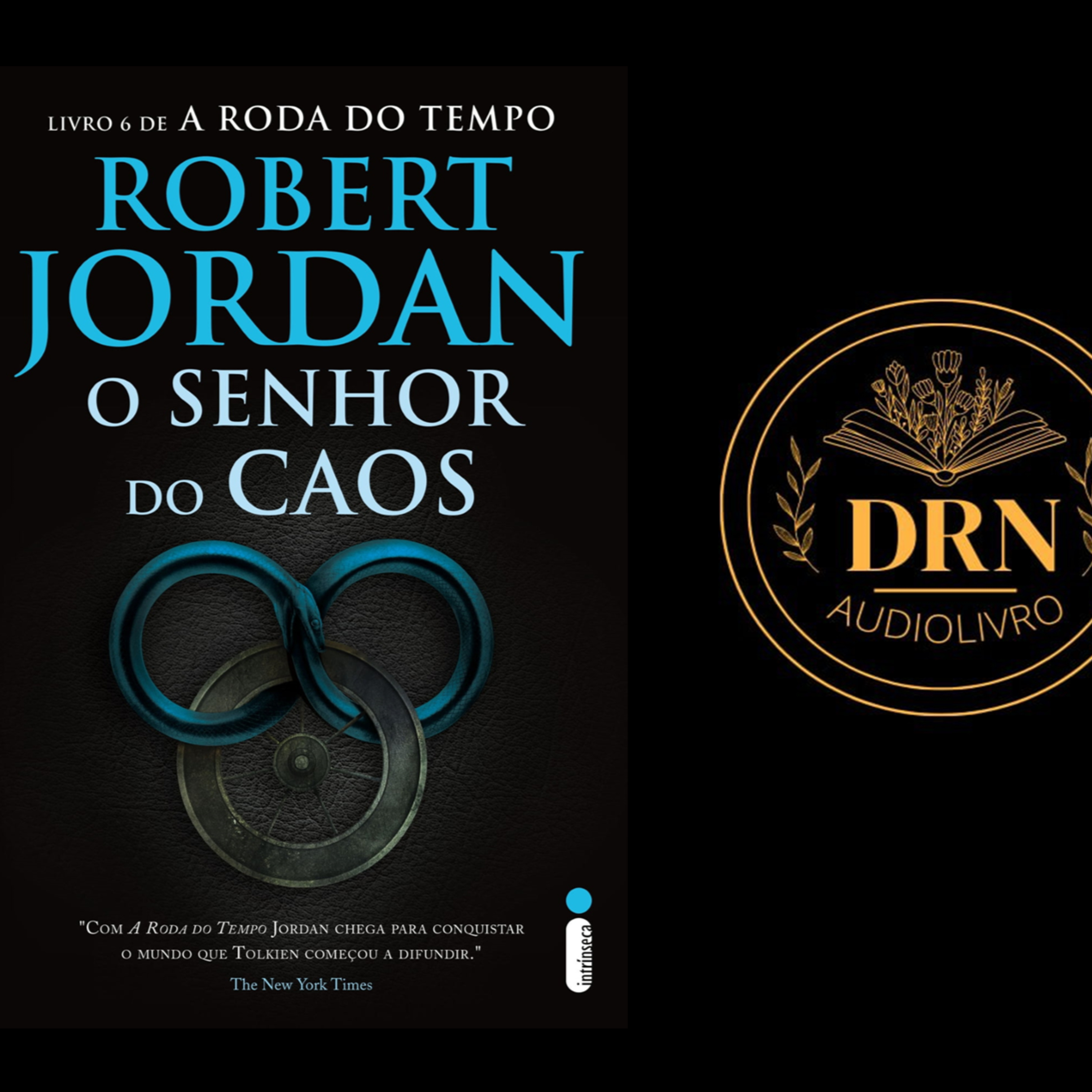 Audiolivro A Roda do Tempo Livro 6 O Senhor do Caos Parte 1 episode artwork