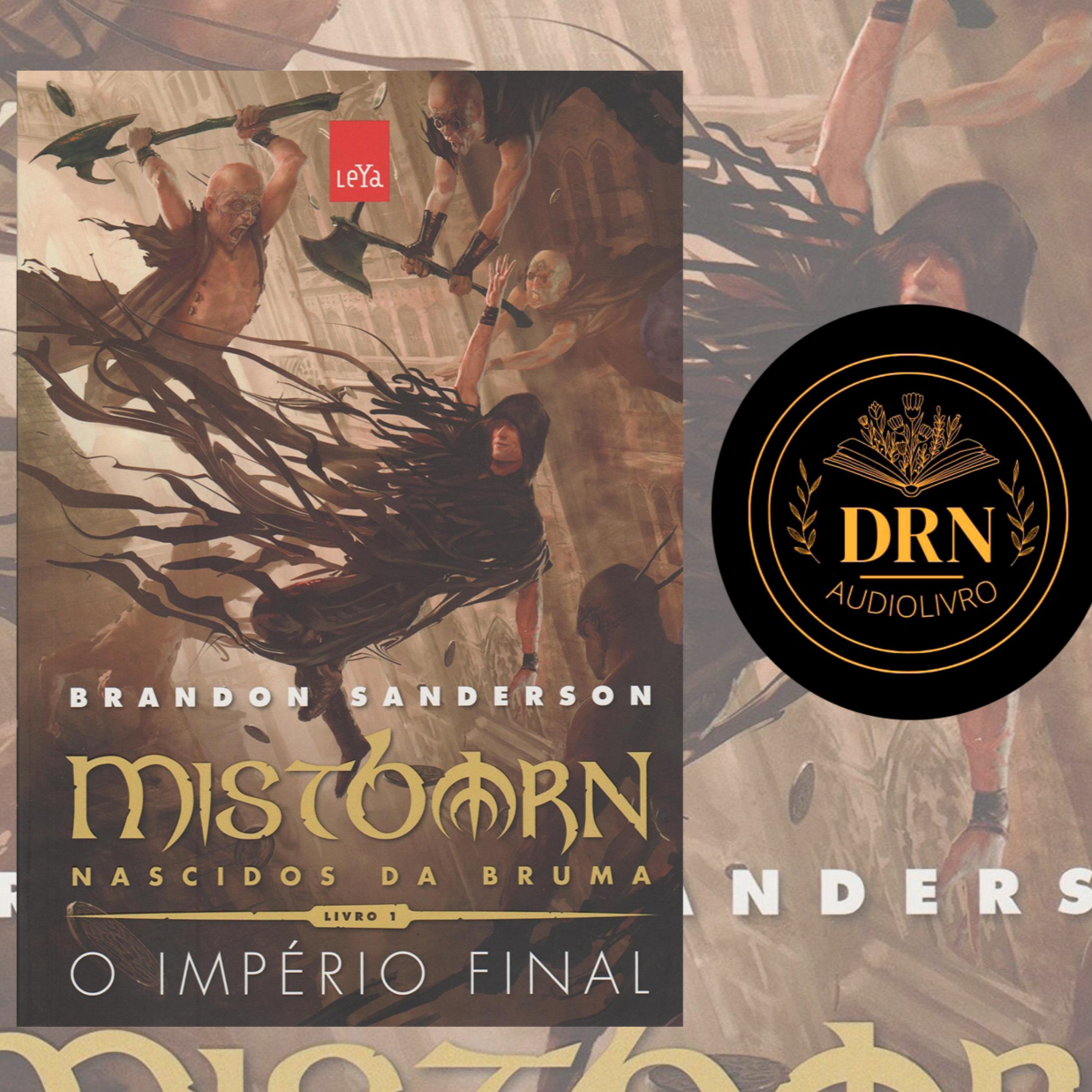 Mistborn Nascidos da Bruma livro 1 O Império Final Parte 1 episode artwork