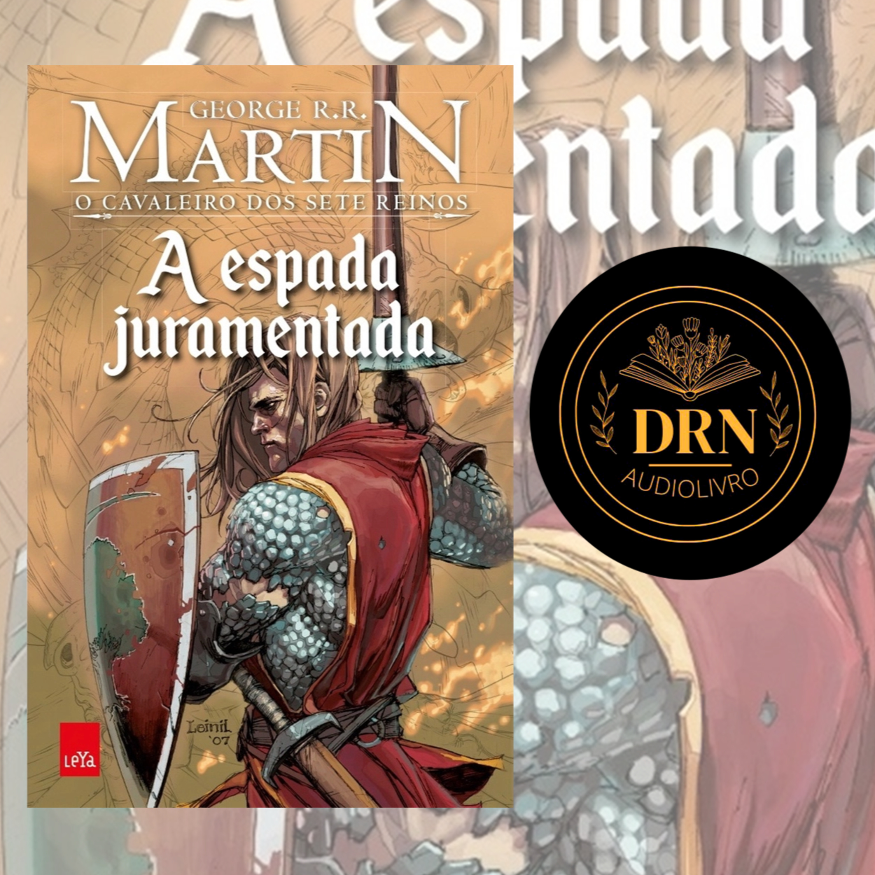 O Cavaleiro dos Sete Reinos Audiolivro 2 A Espada Juramentada episode artwork