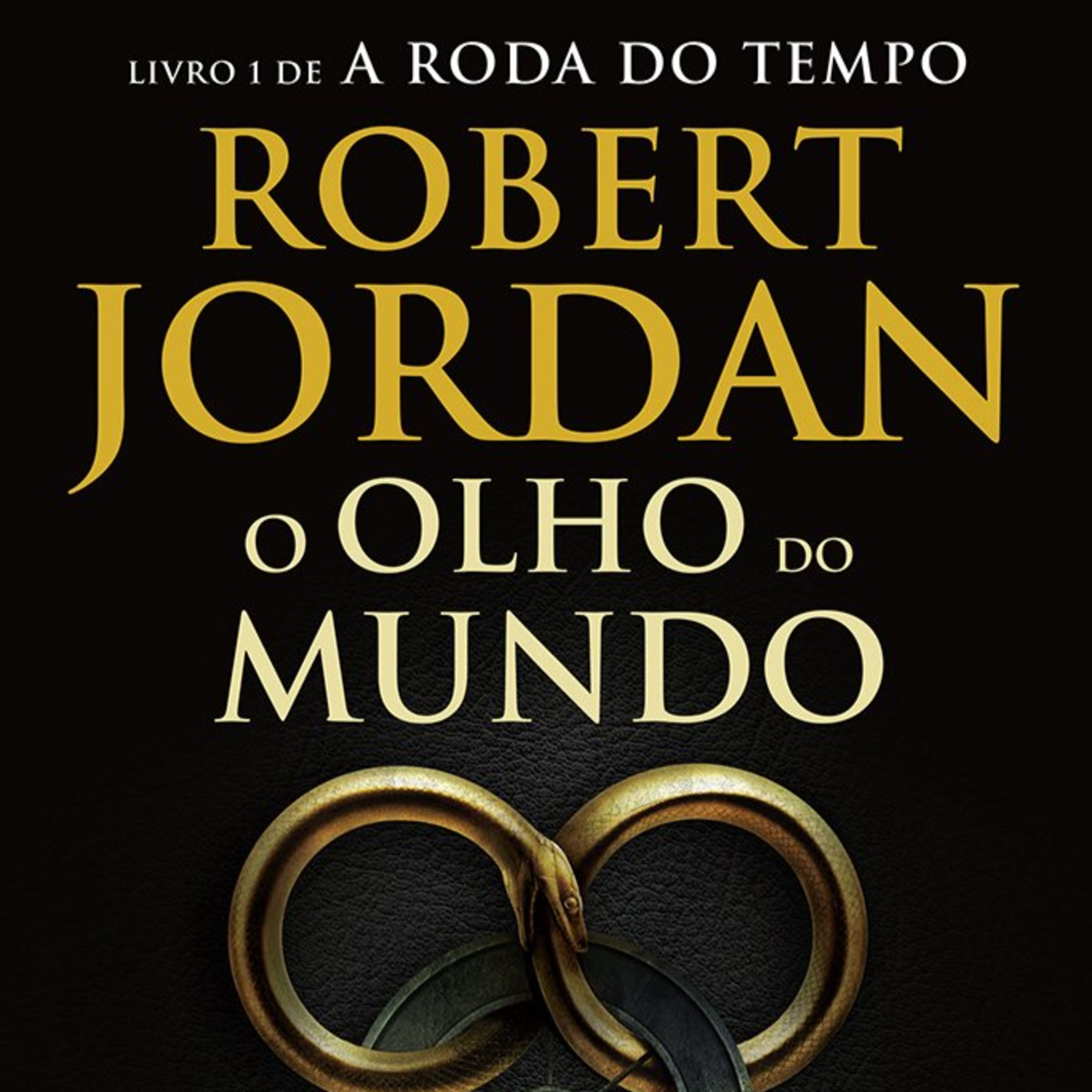 A Roda do Tempo Livro 1 O Olho do Mundo Parte 2 Audiolivro Completo episode artwork